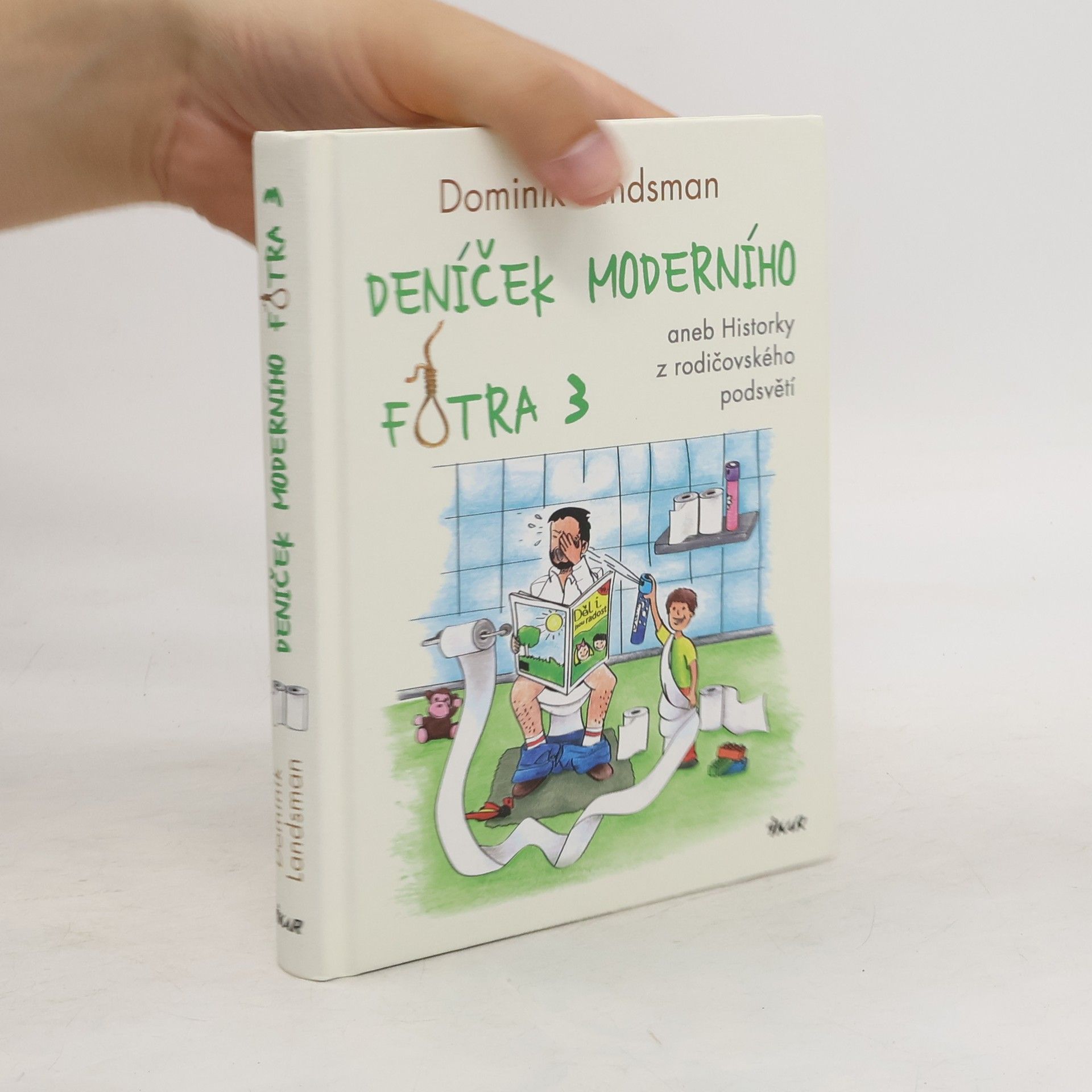 Dominik Landsman Deníček moderního fotra 3
