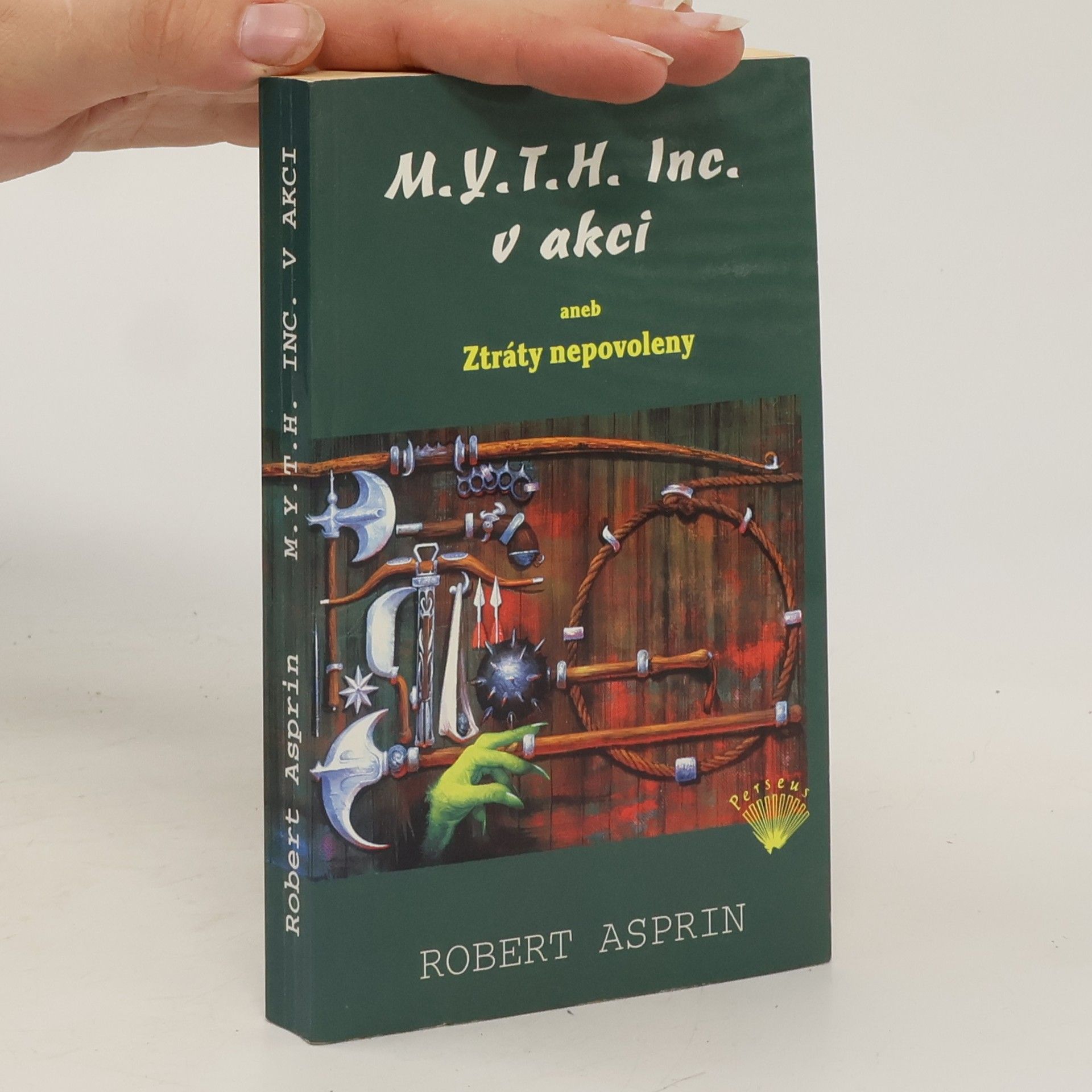 Robert Asprin M.Y.T.H. Inc. v akci, aneb, Ztráty nepovoleny