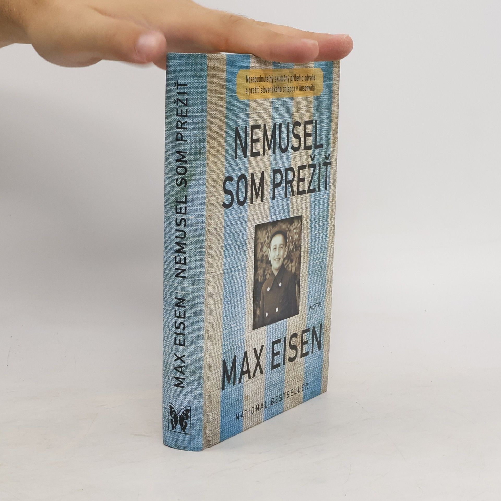Max Eisen Nemusel som prežiť