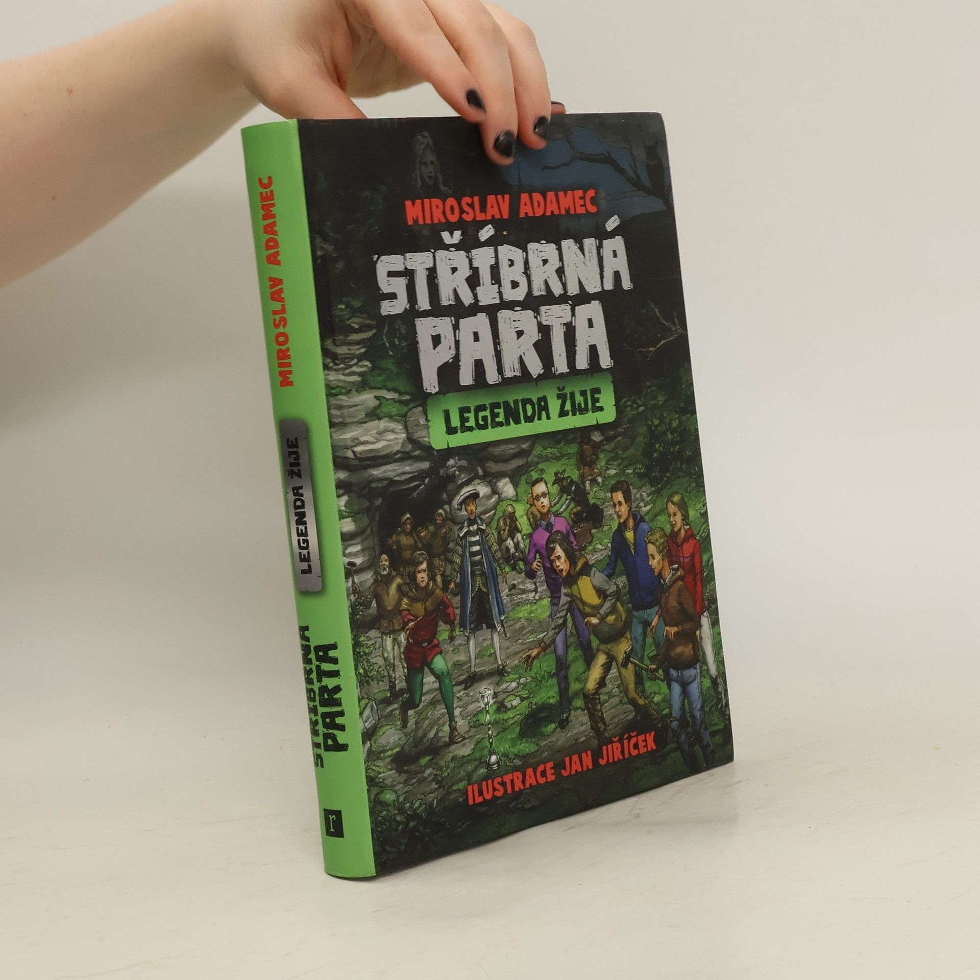Miroslav Adamec Stříbrná parta : legenda žije