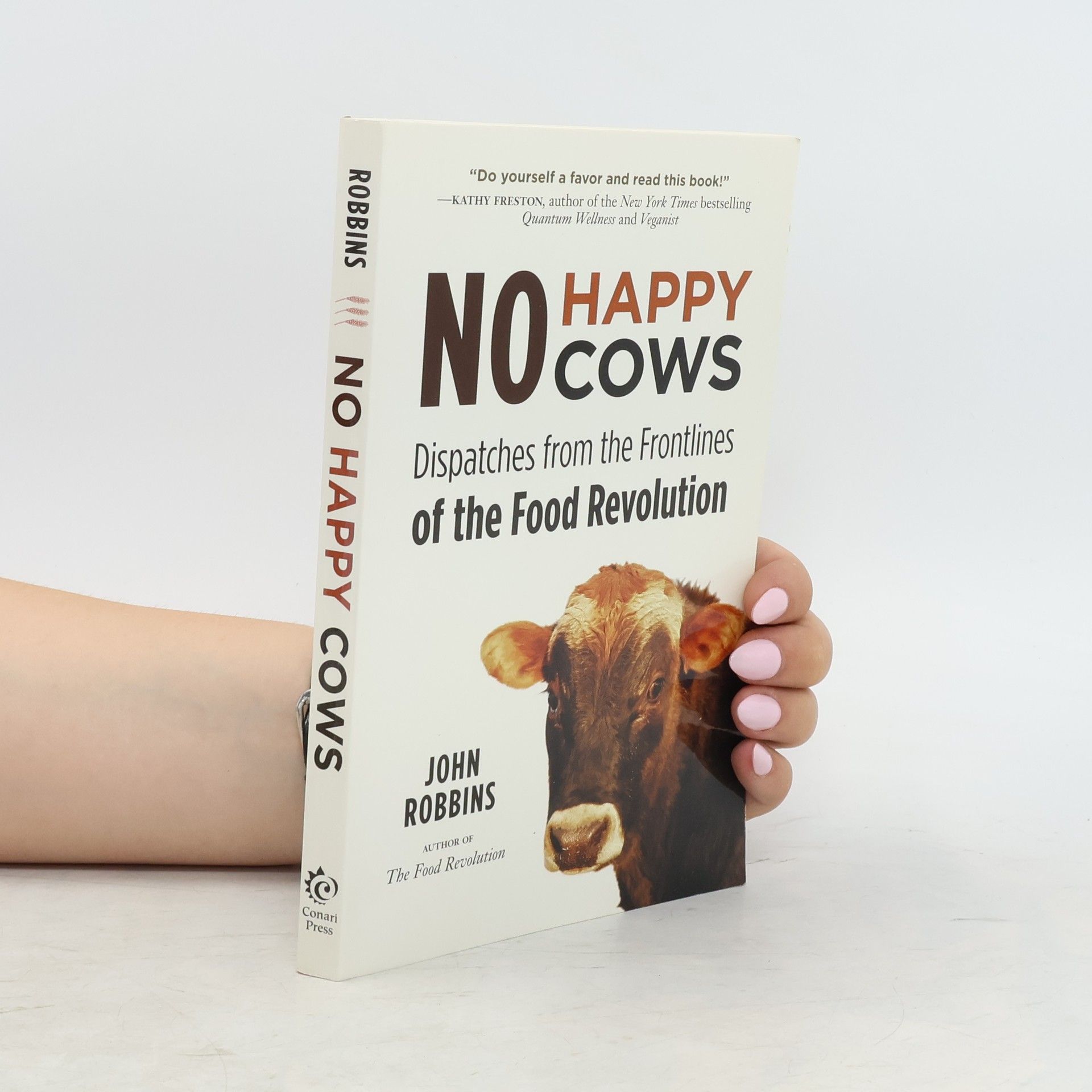 John Robbins No Happy Cows