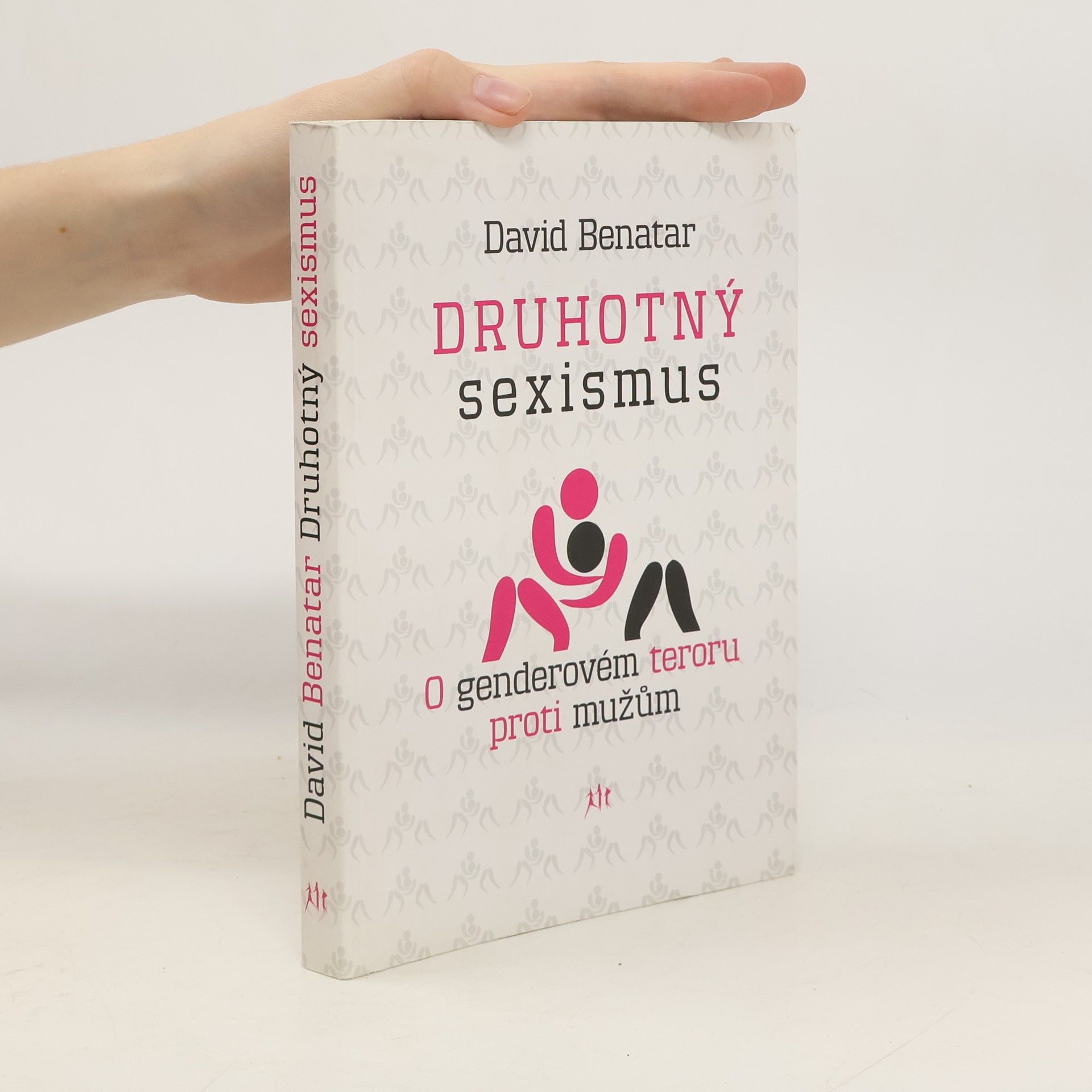 David Benatar Druhotný sexizmus – Diskriminace mužů a chlapců
