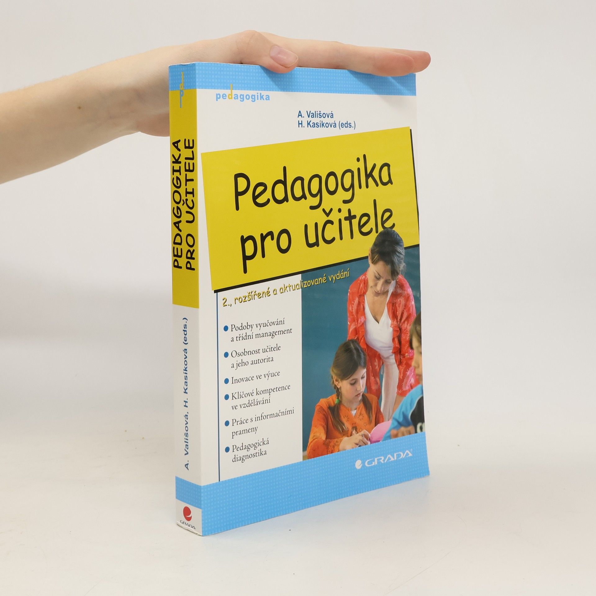 Alena Vališová Pedagogika pro učitele