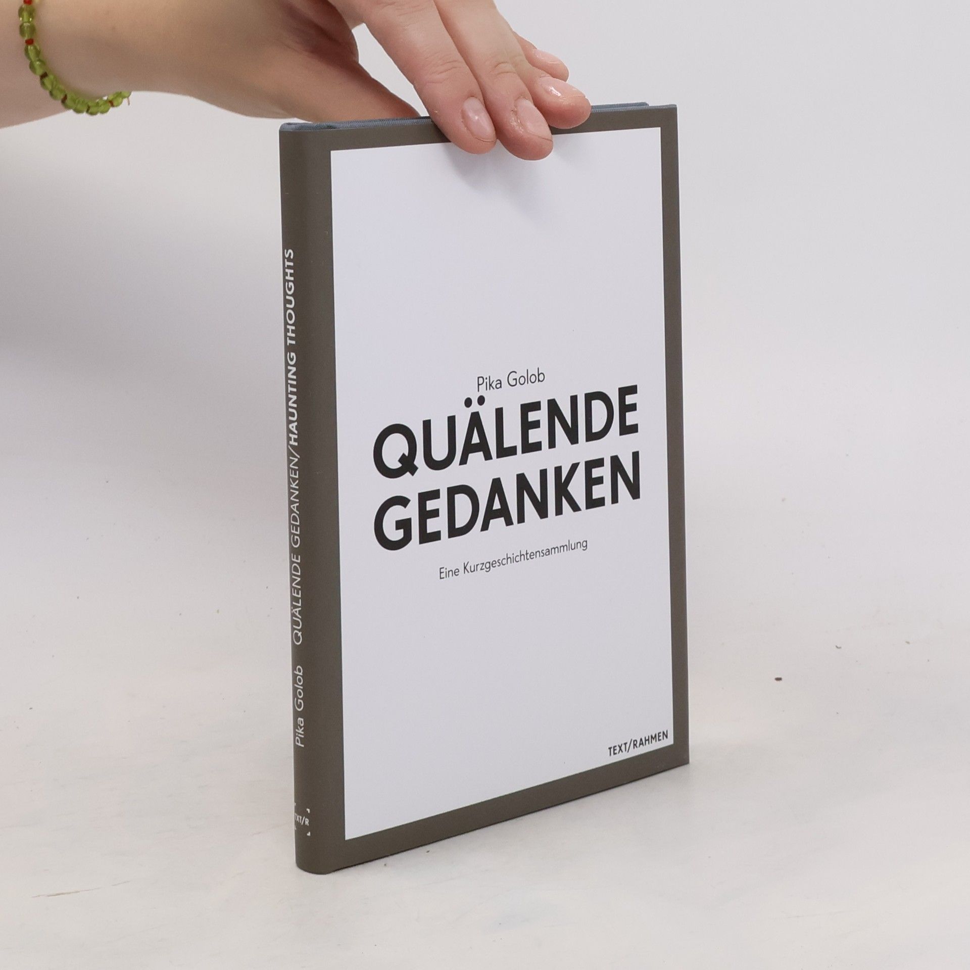 Pika Golob Quälende Gedanken