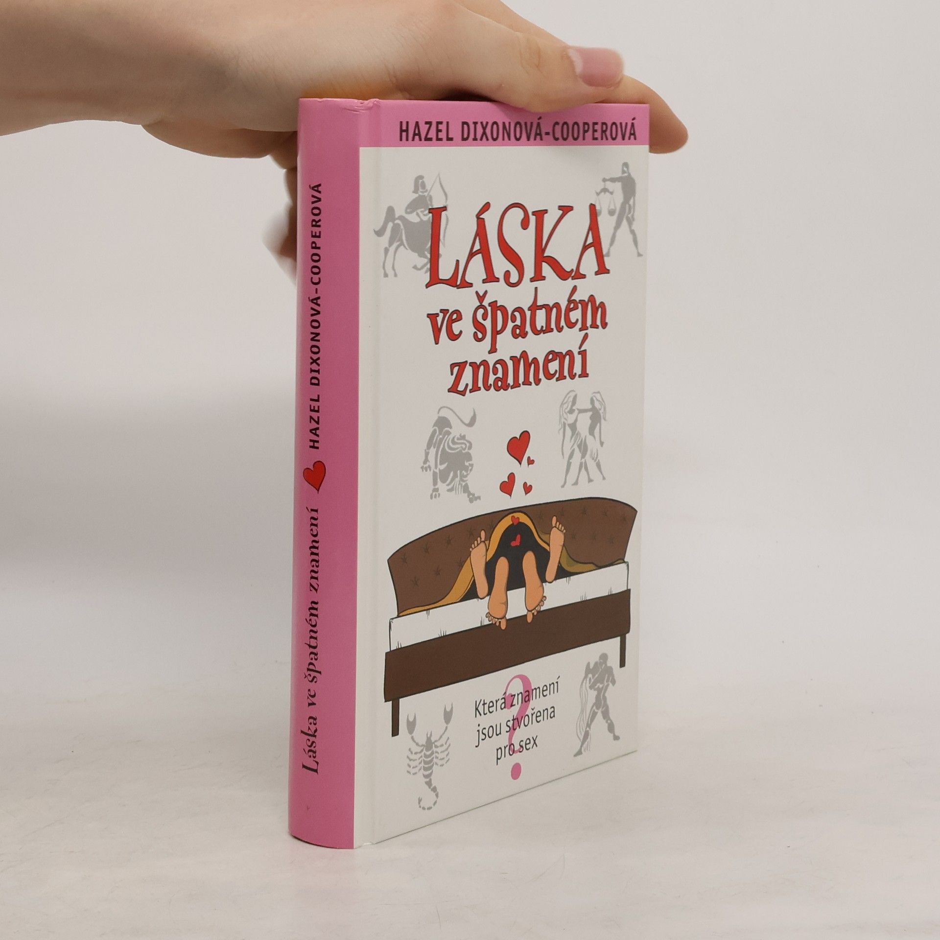 Hazel Dixon-Cooper Láska ve špatném znamení