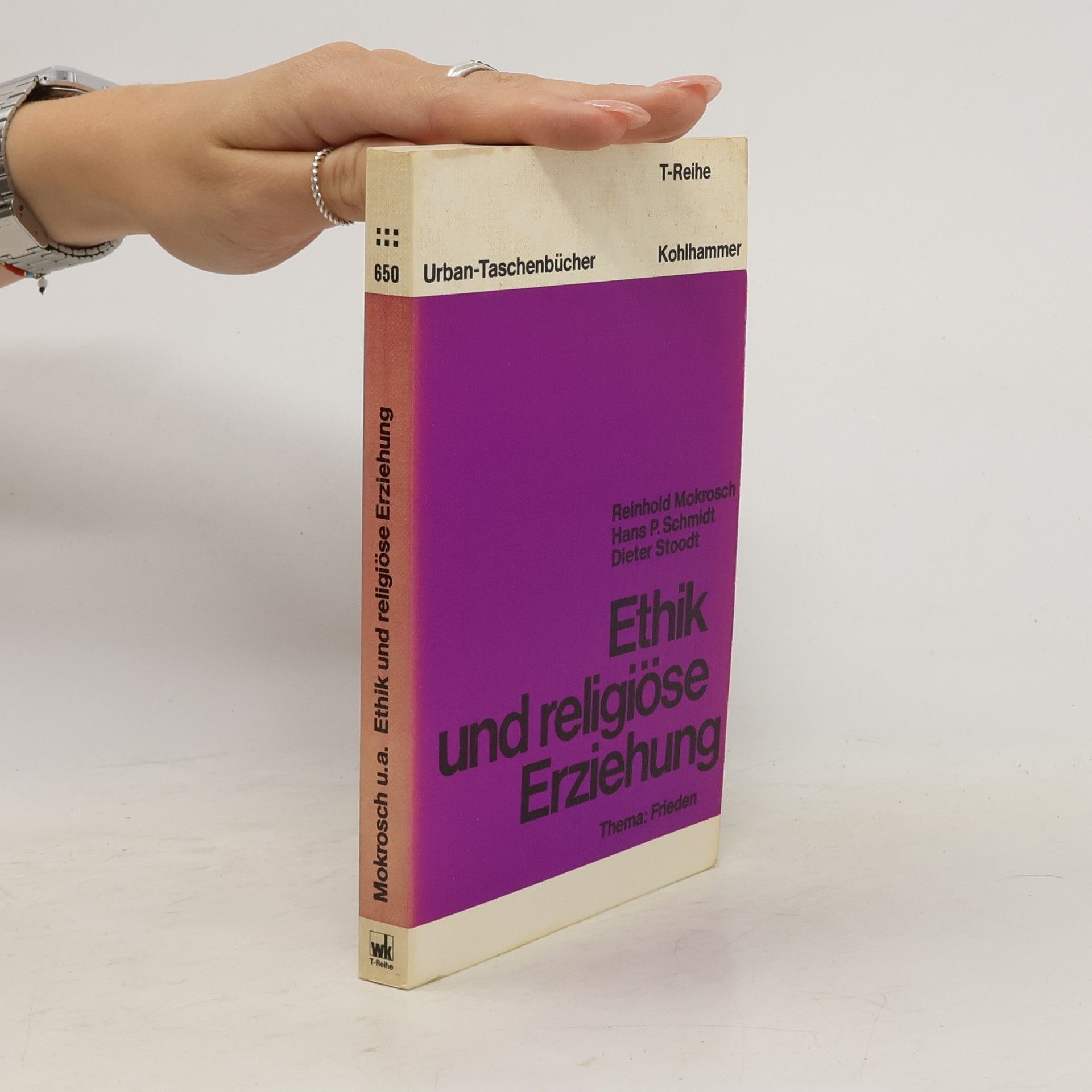 Reinhold Mokrosch Ethik und religiöse Erziehung