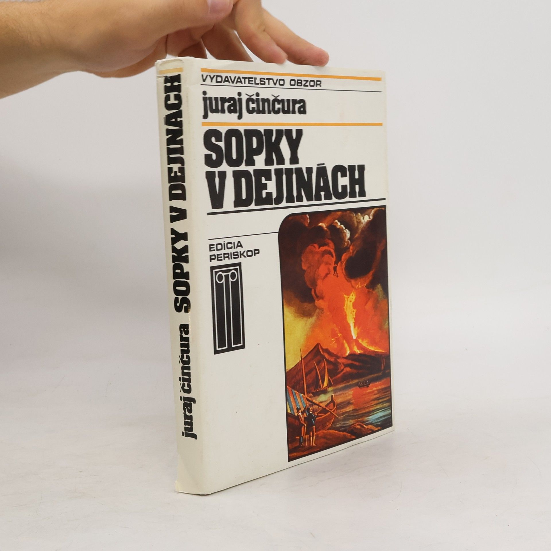 Juraj Činčura Sopky v dejinách