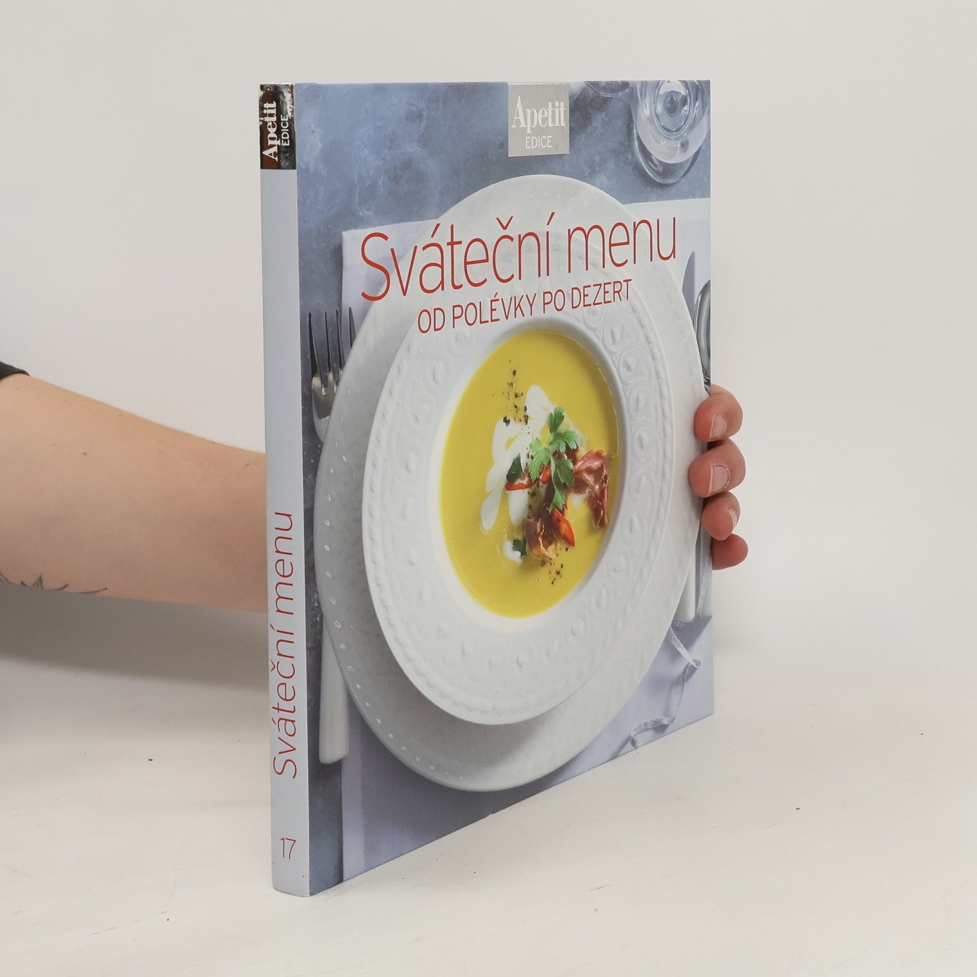 Collectif d'auteurs Sváteční menu od polévky po dezert