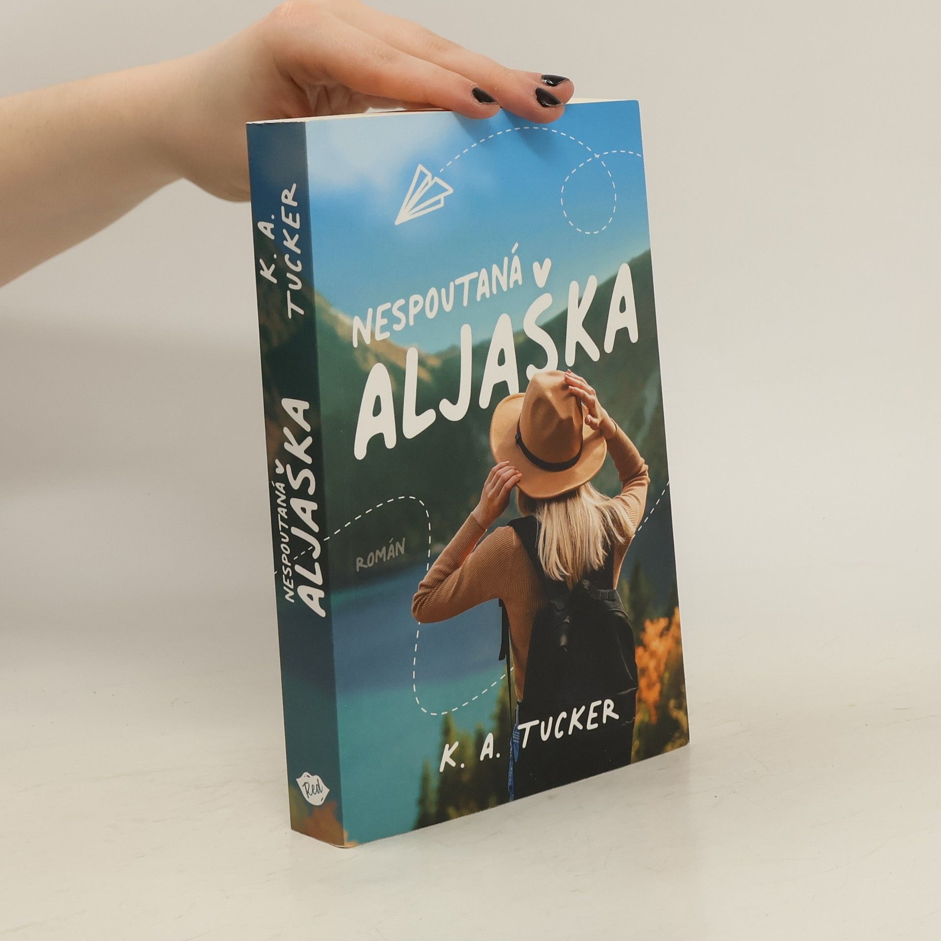 K.A. Tucker Nespoutaná Aljaška