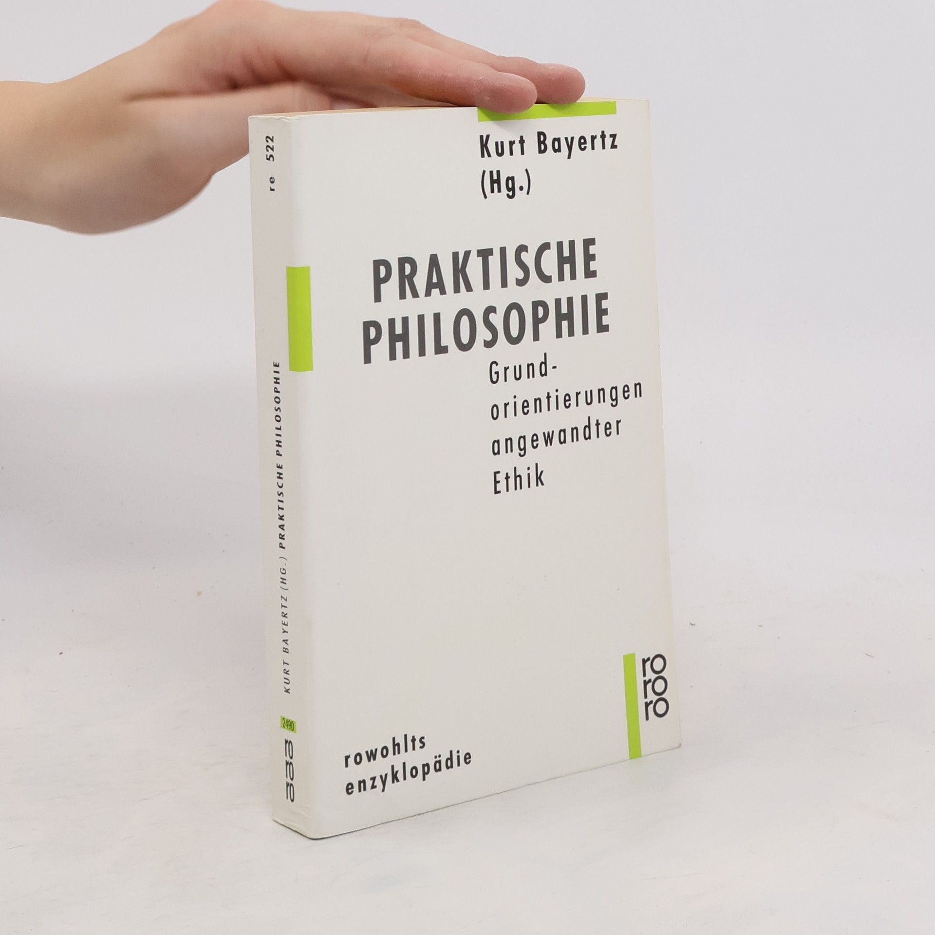 Kurt Bayertz Praktische Philosophie