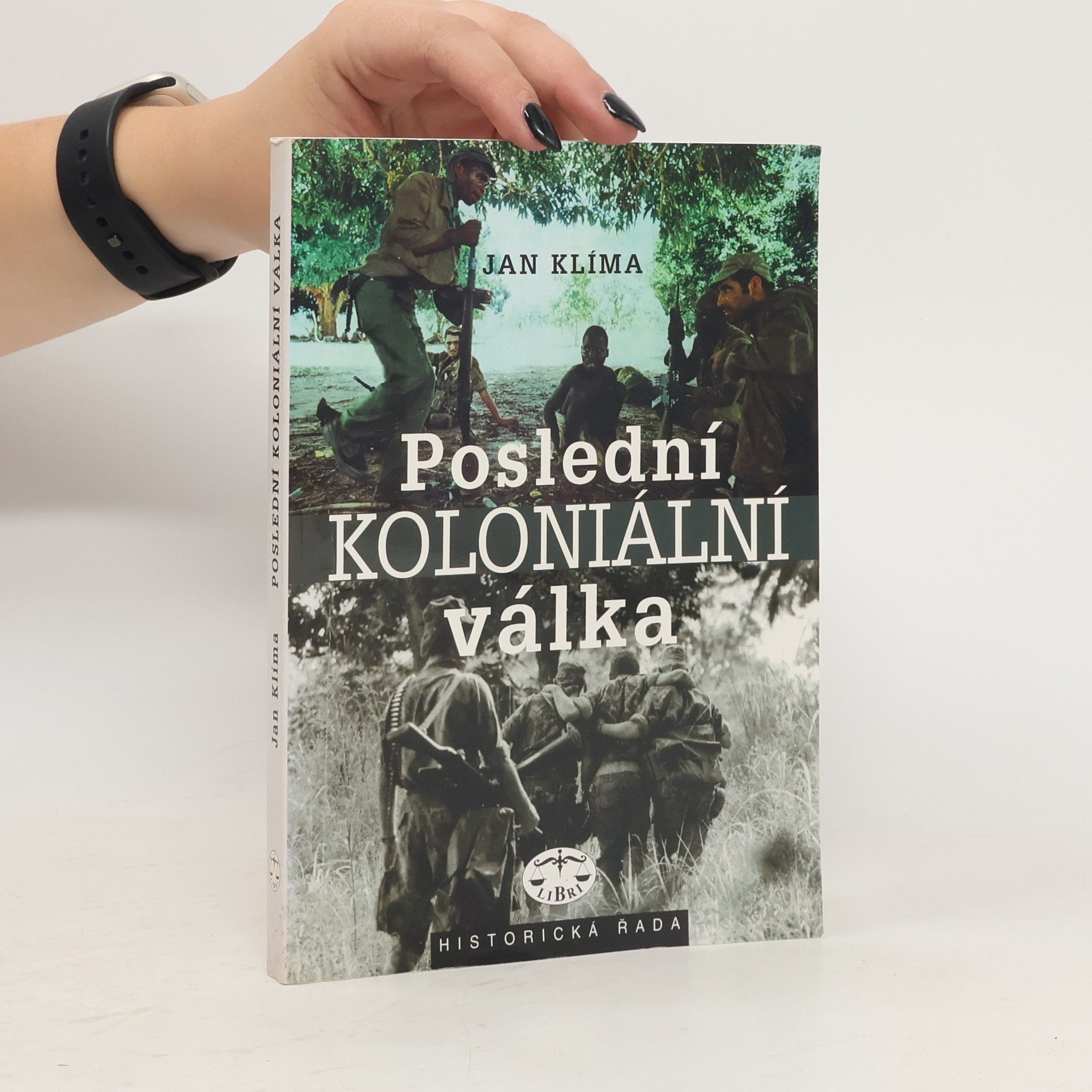 Jan Klíma Poslední koloniální válka