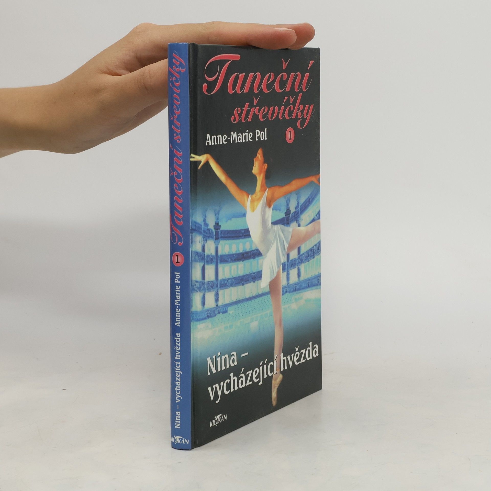 Anne-Marie Pol Taneční střevíčky. 1, Nina - vycházející hvězda