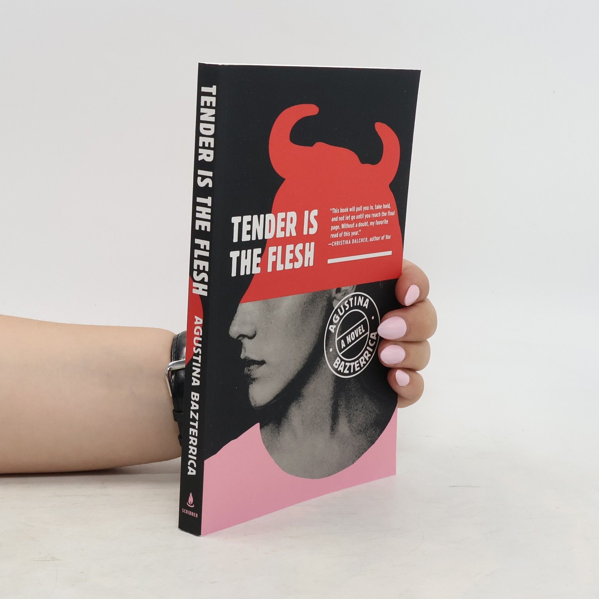 Augustina Bazterrica Tender Is the Flesh