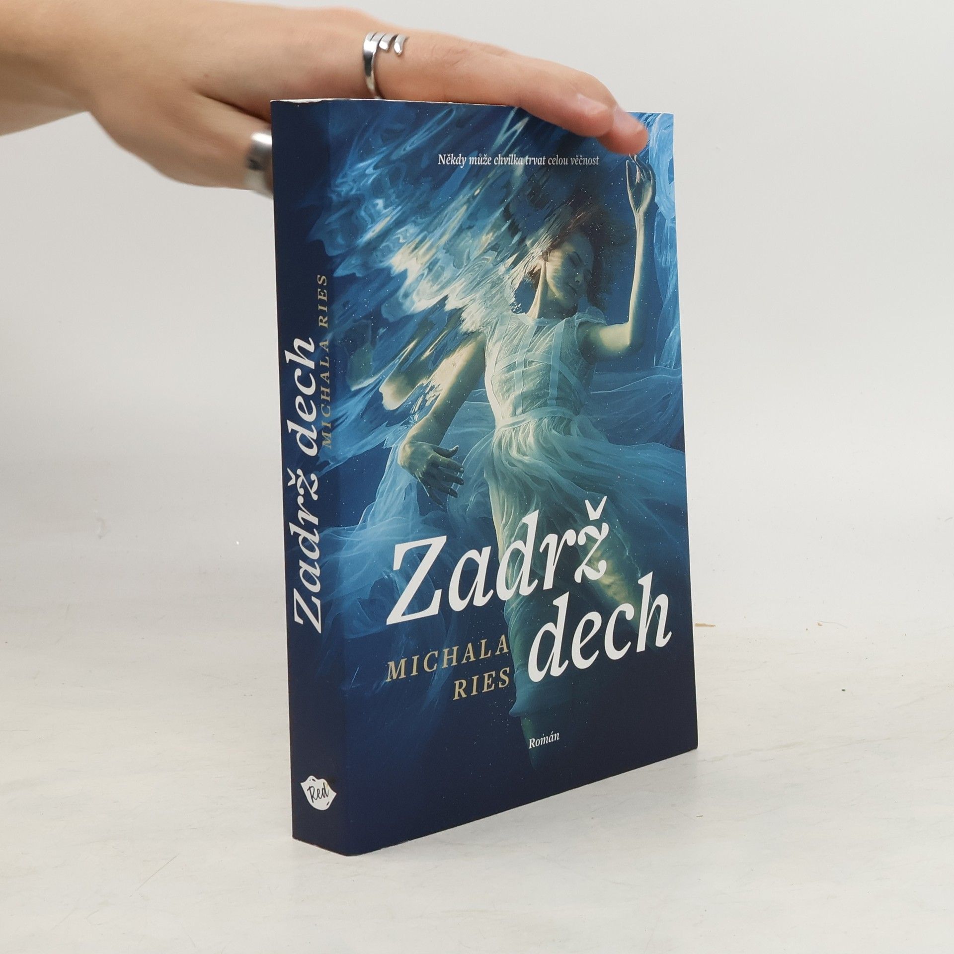 Michala Ries Zadrž dech