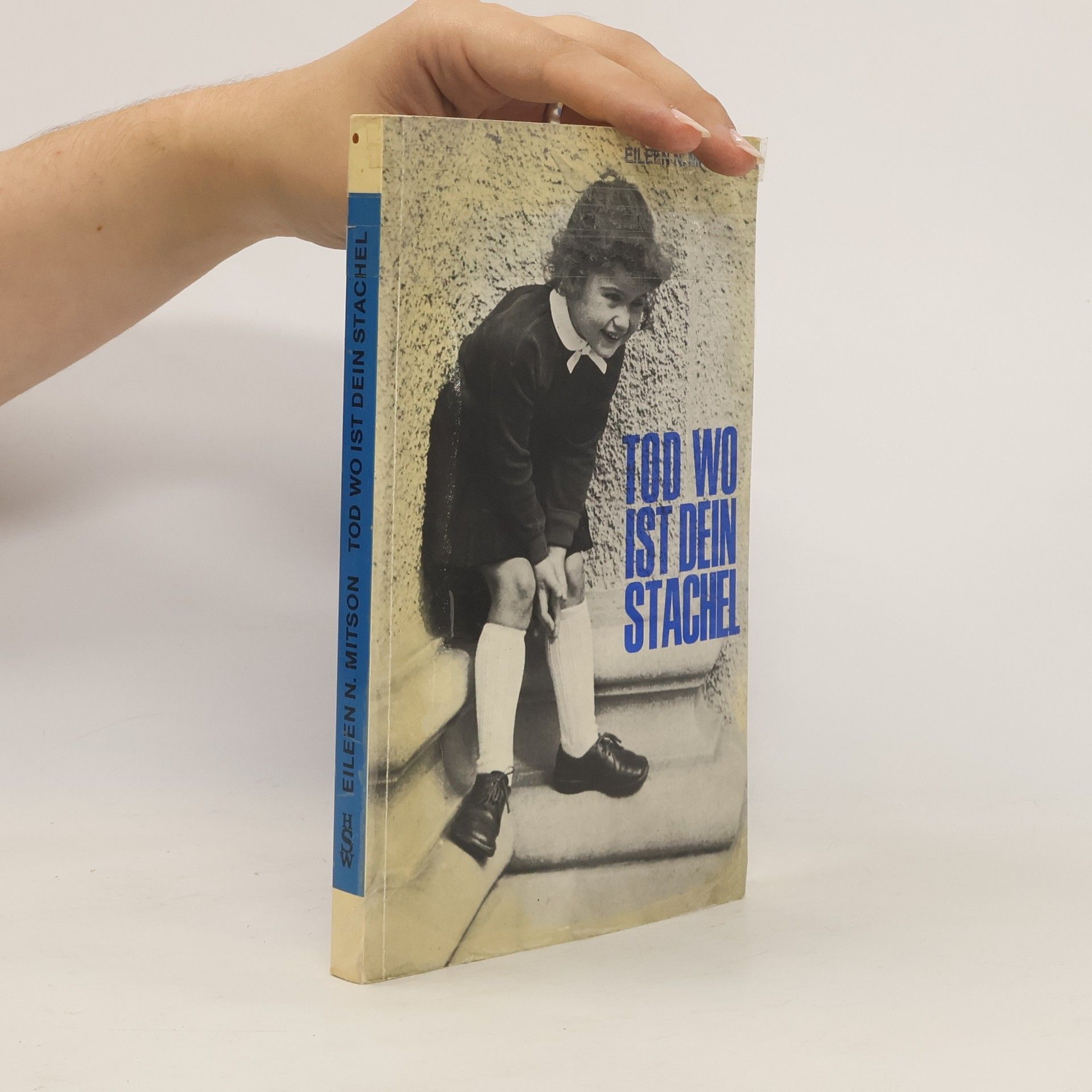 Eileen Nora Mitson Tod, wo ist dein Stachel
