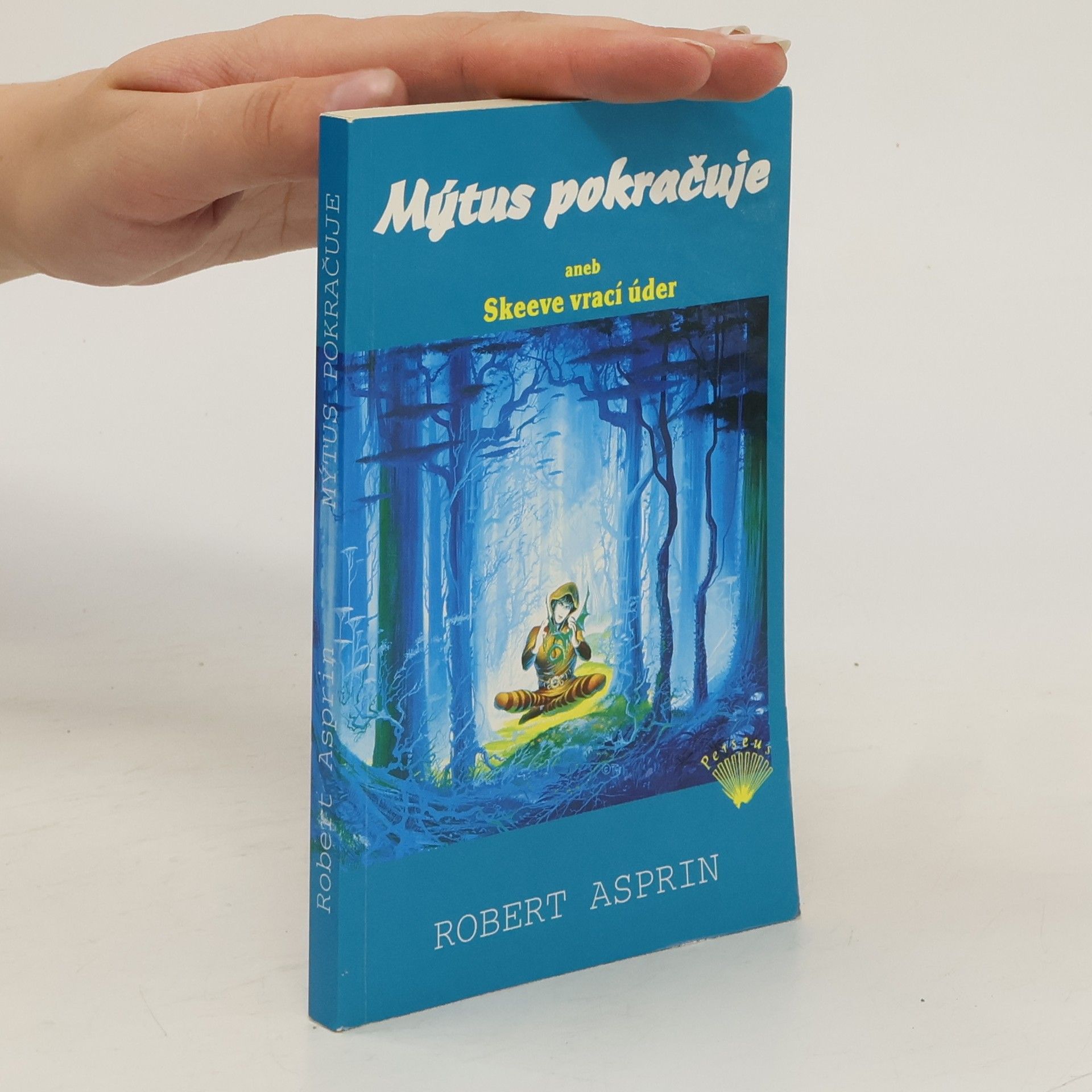 Robert Asprin Mýtus pokračuje, aneb, Skeeve vrací úder