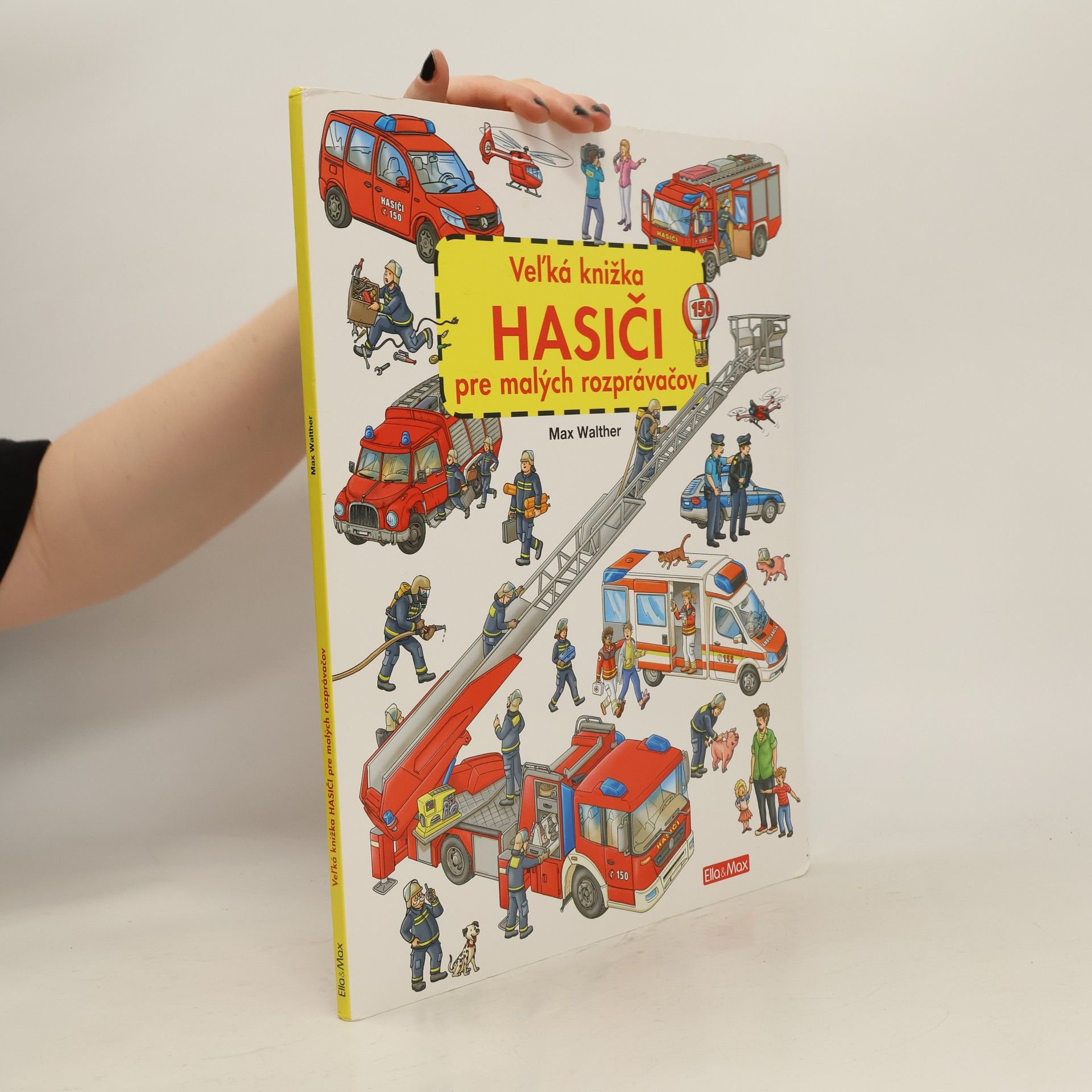 Max Walther Veľká knížka hasiči pre malých rozprávačov
