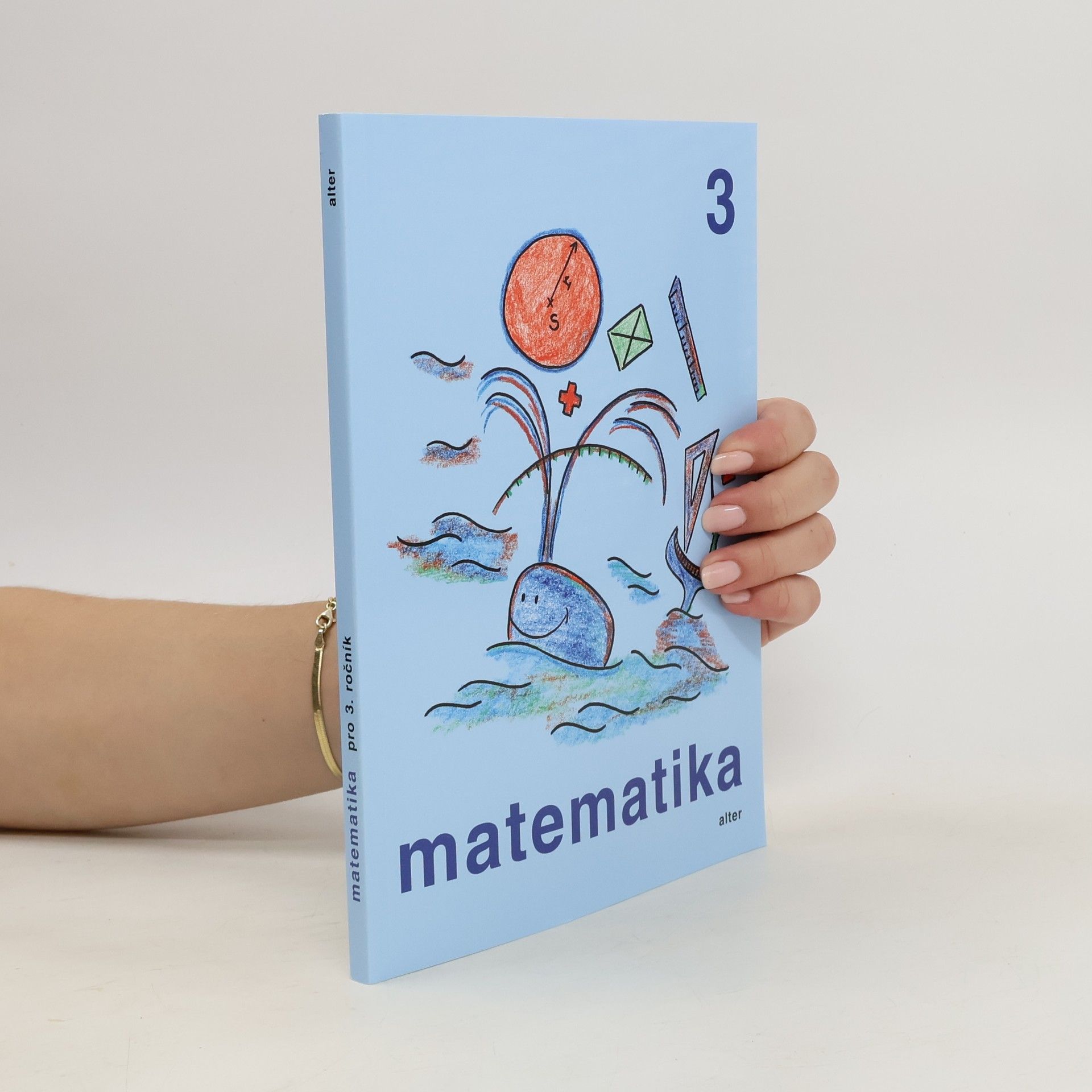 Růžena Blažková Matematika pro 3. ročník základních škol
