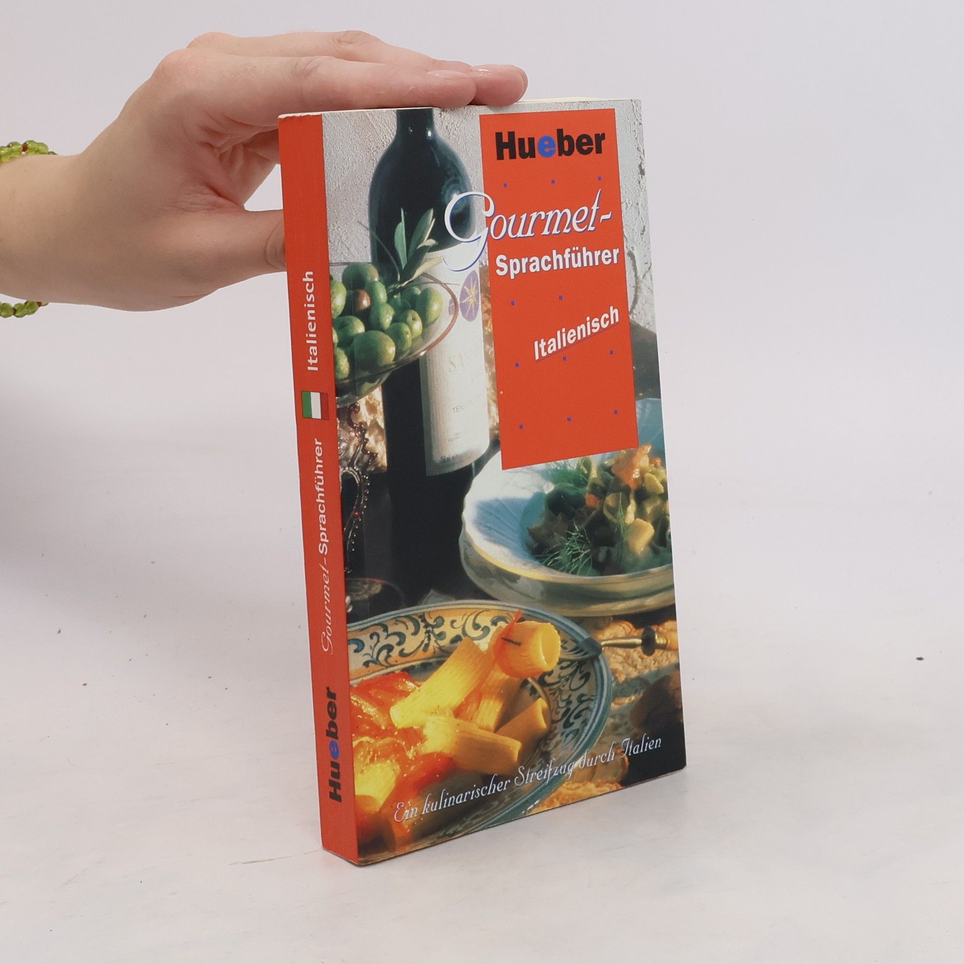 Peter Schelling Gourmet-Sprachführer Italienisch