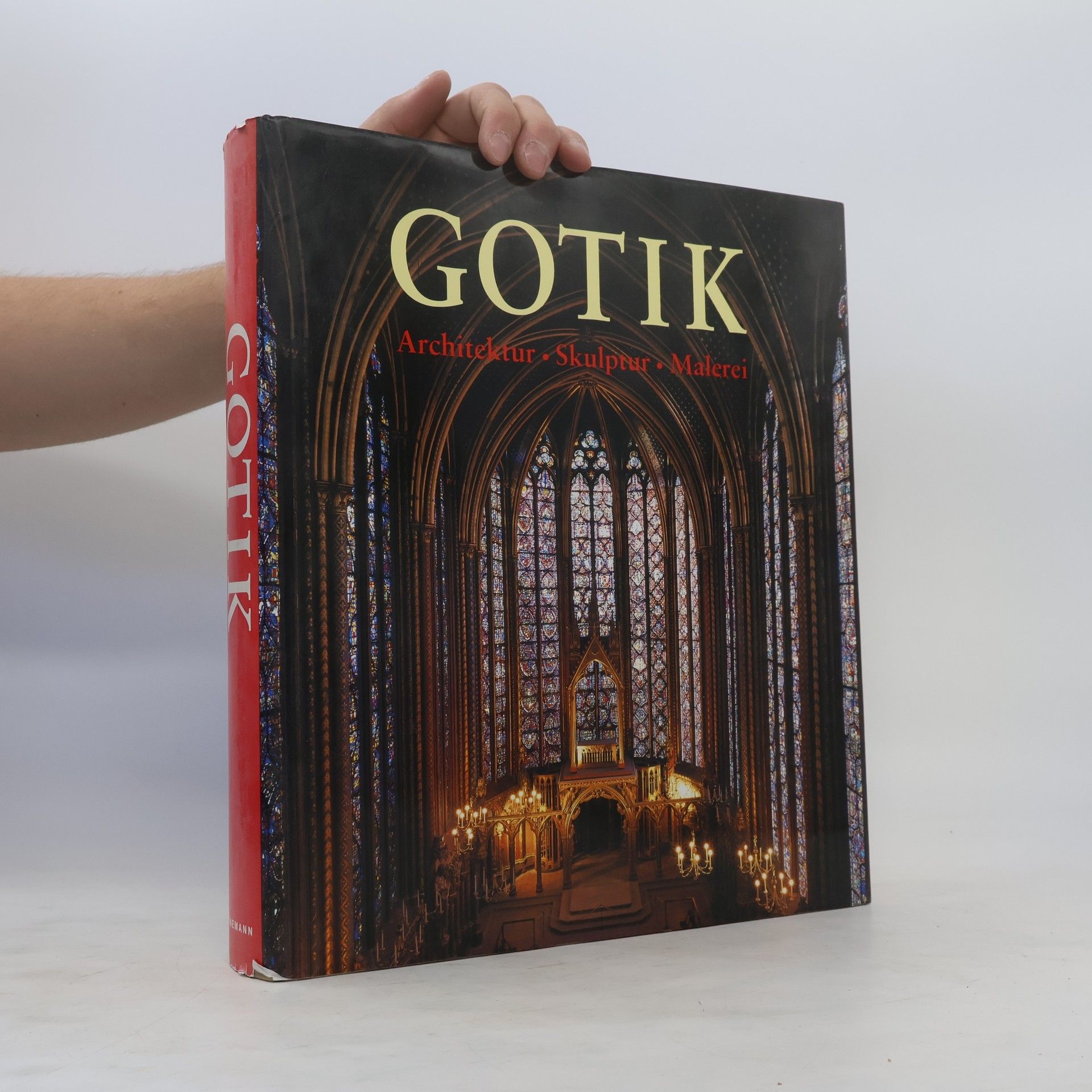Rolf Toman Die Kunst der Gotik