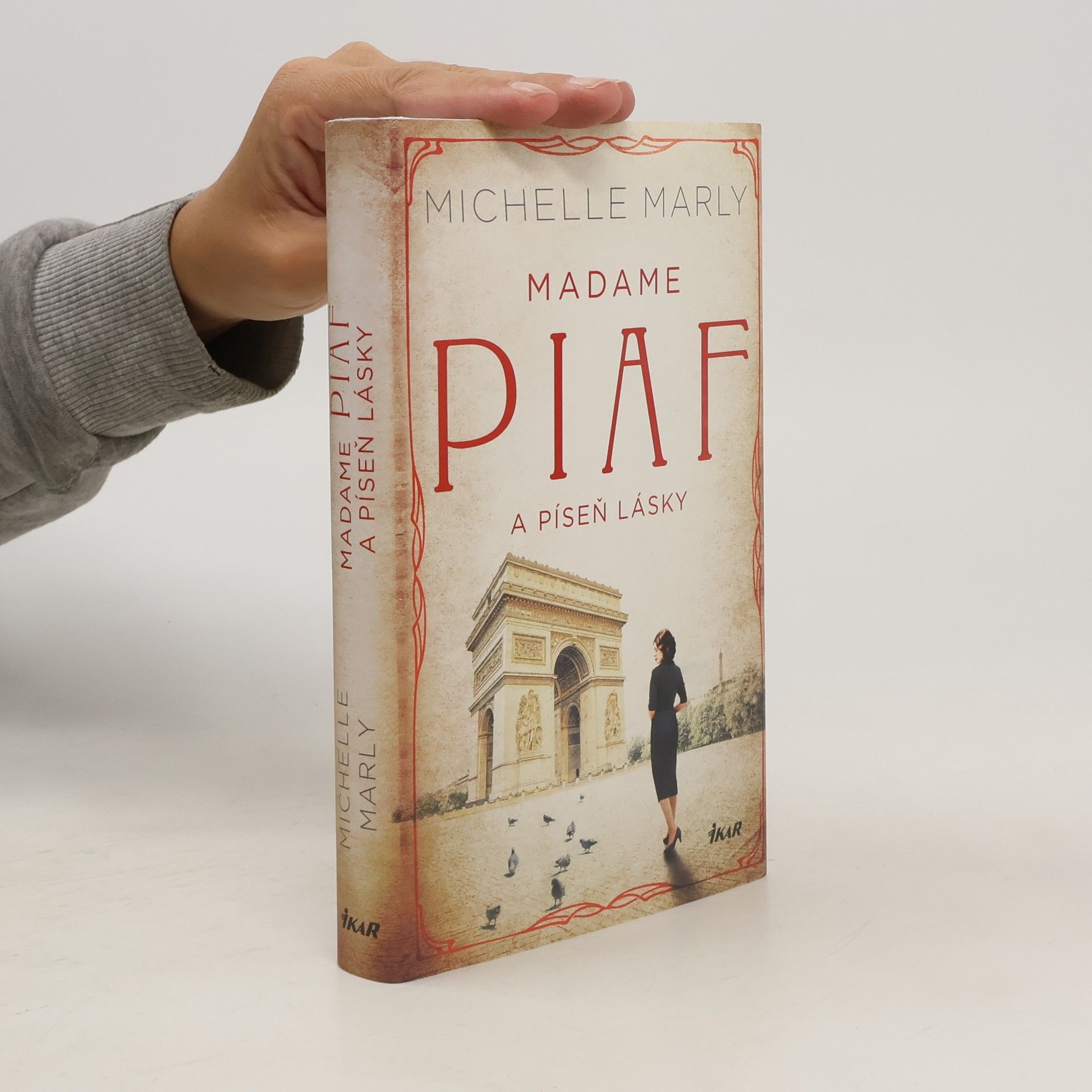 Michelle Marly Madame Piaf a píseň lásky