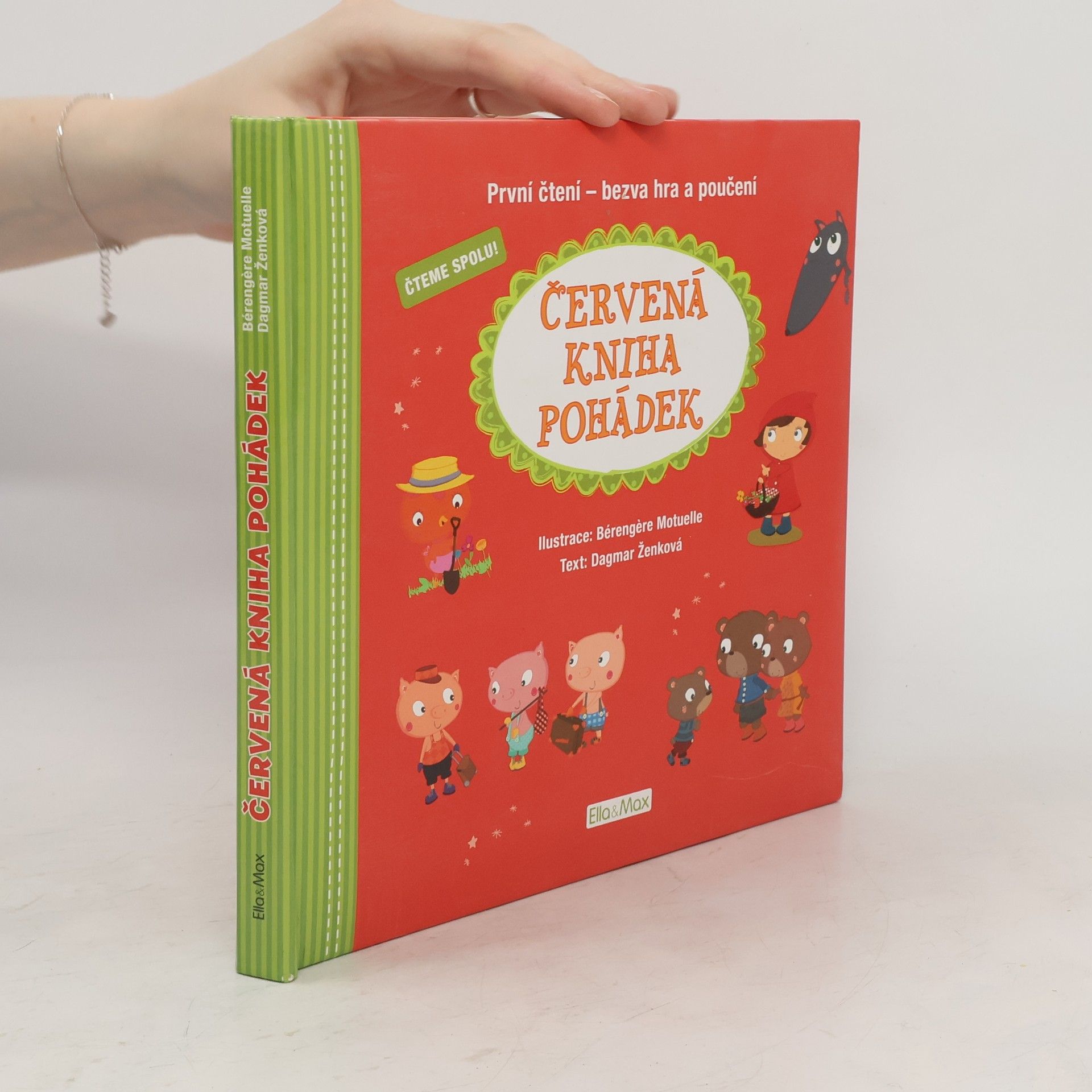 Bérengère Motuelle Červená kniha pohádek : první čtení - bezva hra a poučení