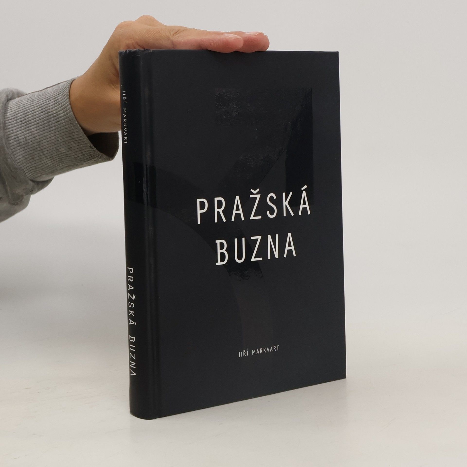 Jiří Markvart Pražská buzna