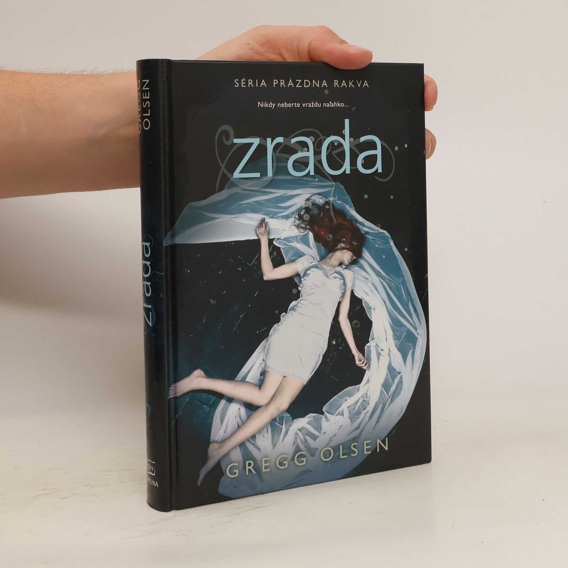 Gregg Olsen Zrada. Séria prázdna rakva