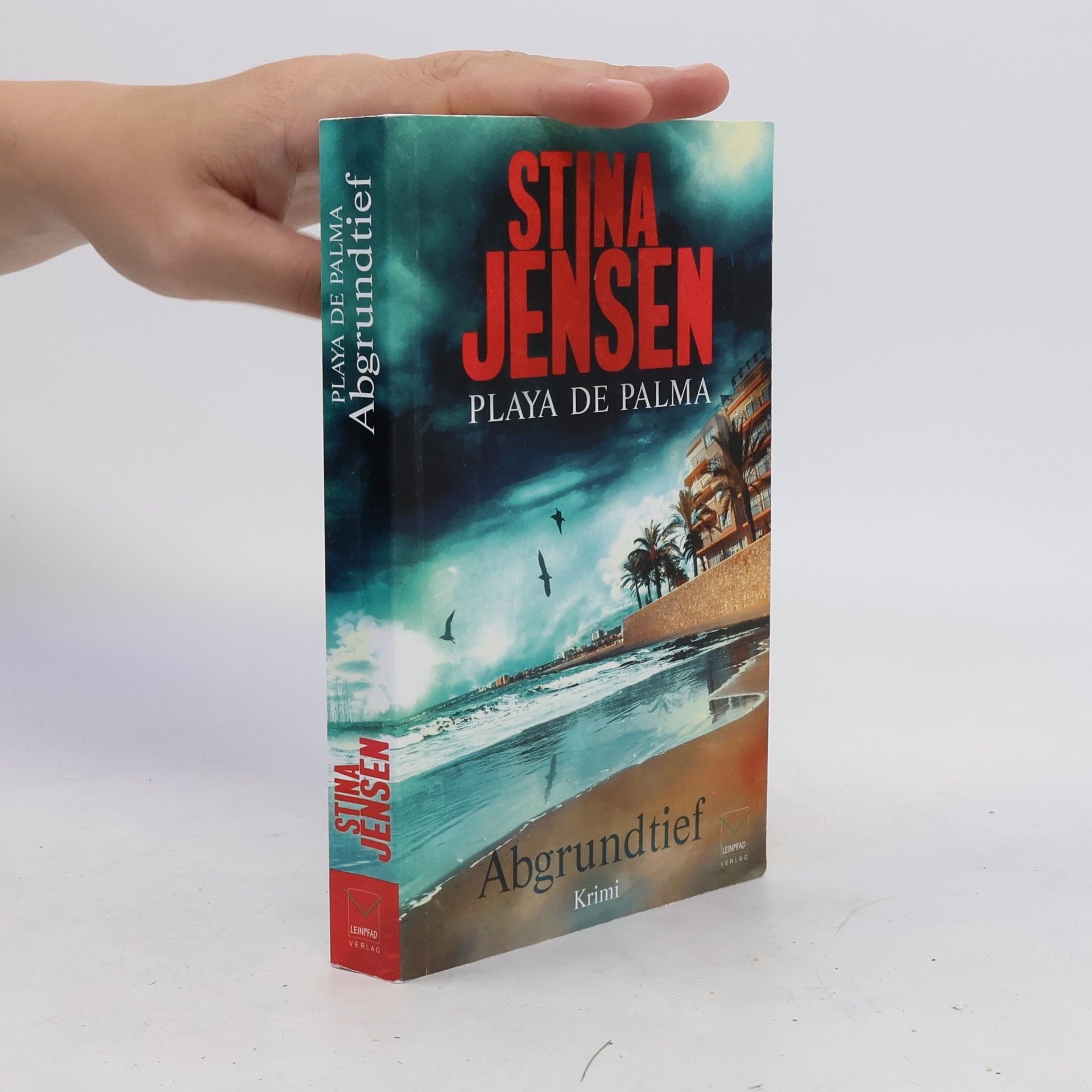 Stina Jensen Playa de Palma: Abgrundtief