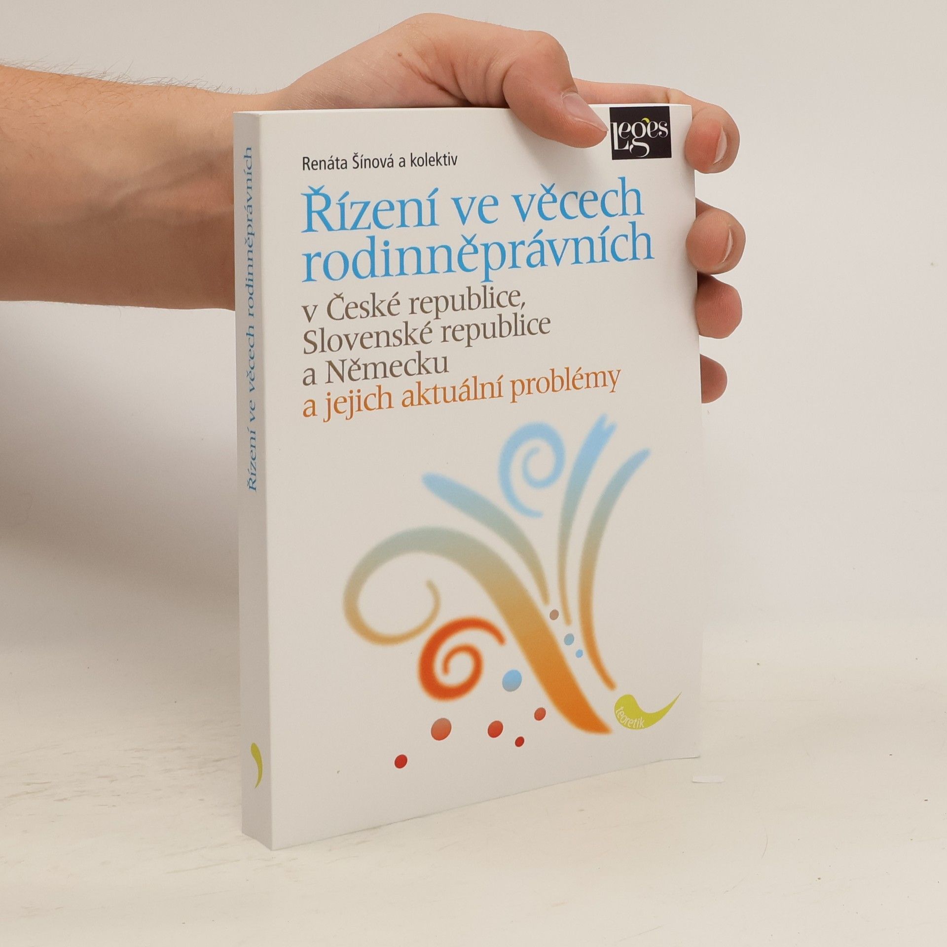 Renáta Šínová Řízení ve věcech rodinněprávních