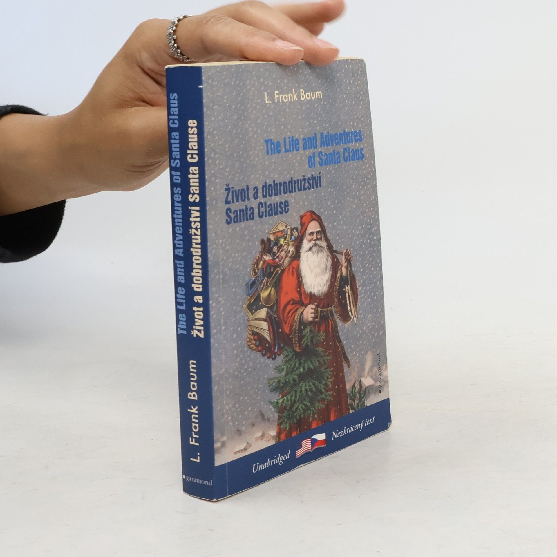 Lyman Frank Baum Život a dobrodružství Santa Clause / The Life and Adventures of Santa Claus