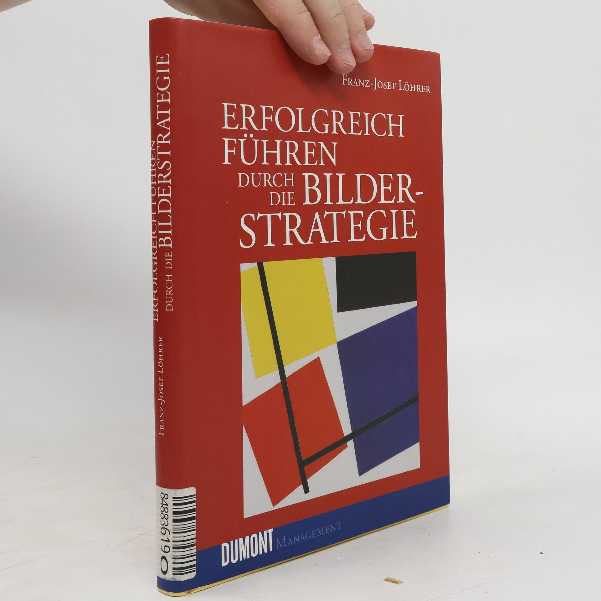 Franz-Josef Löhrer Erfolgreich führen durch die Bilder-Strategie