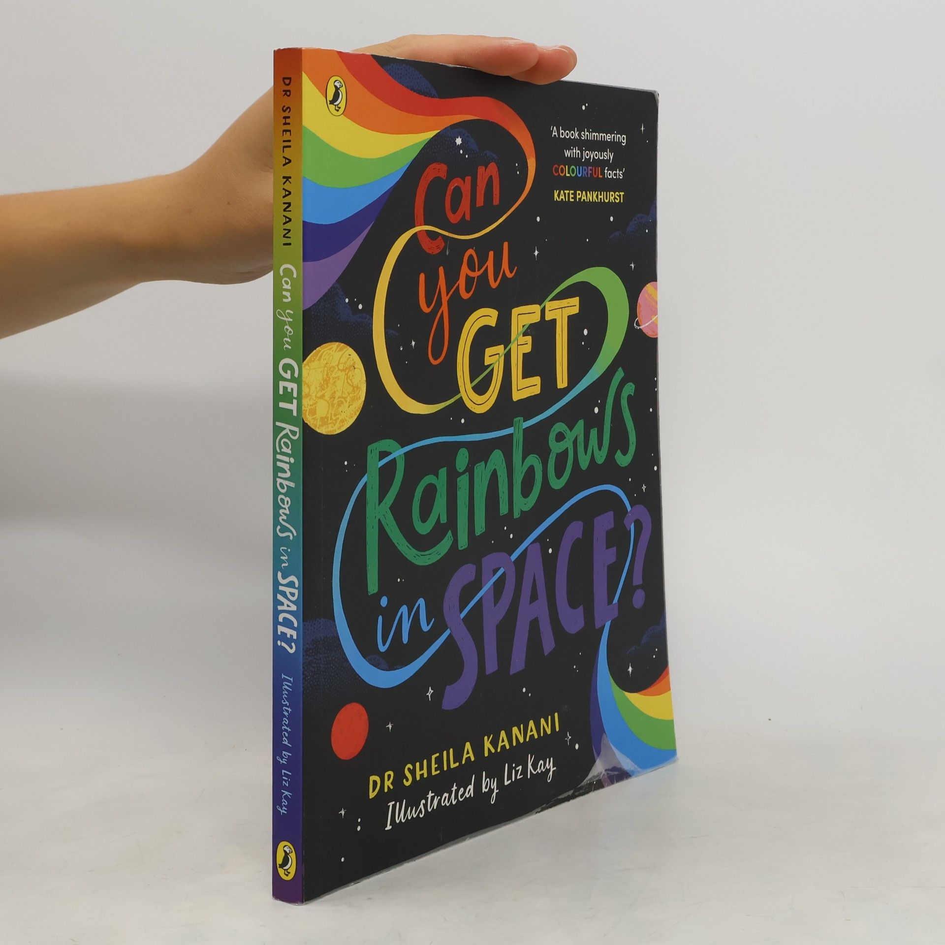 Sheila Kanani Can You Get Rainbows in Space?