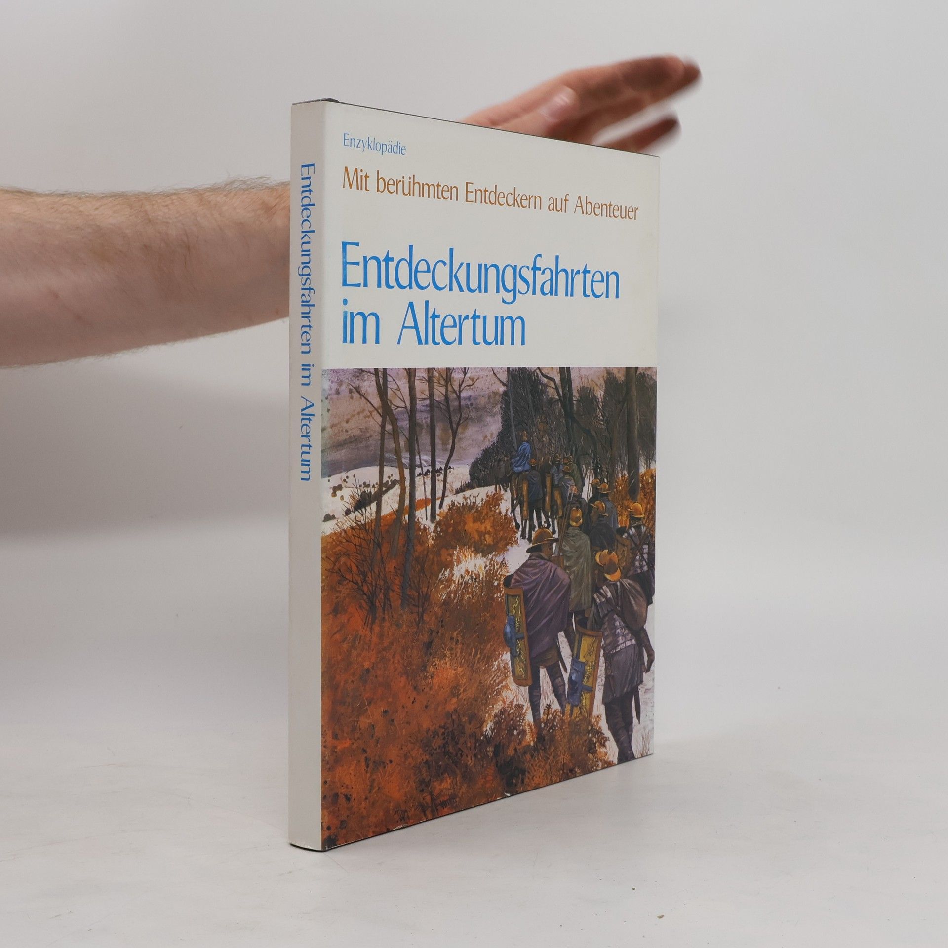 Autorenkollektiv Entdeckungsfahrten im Altertum