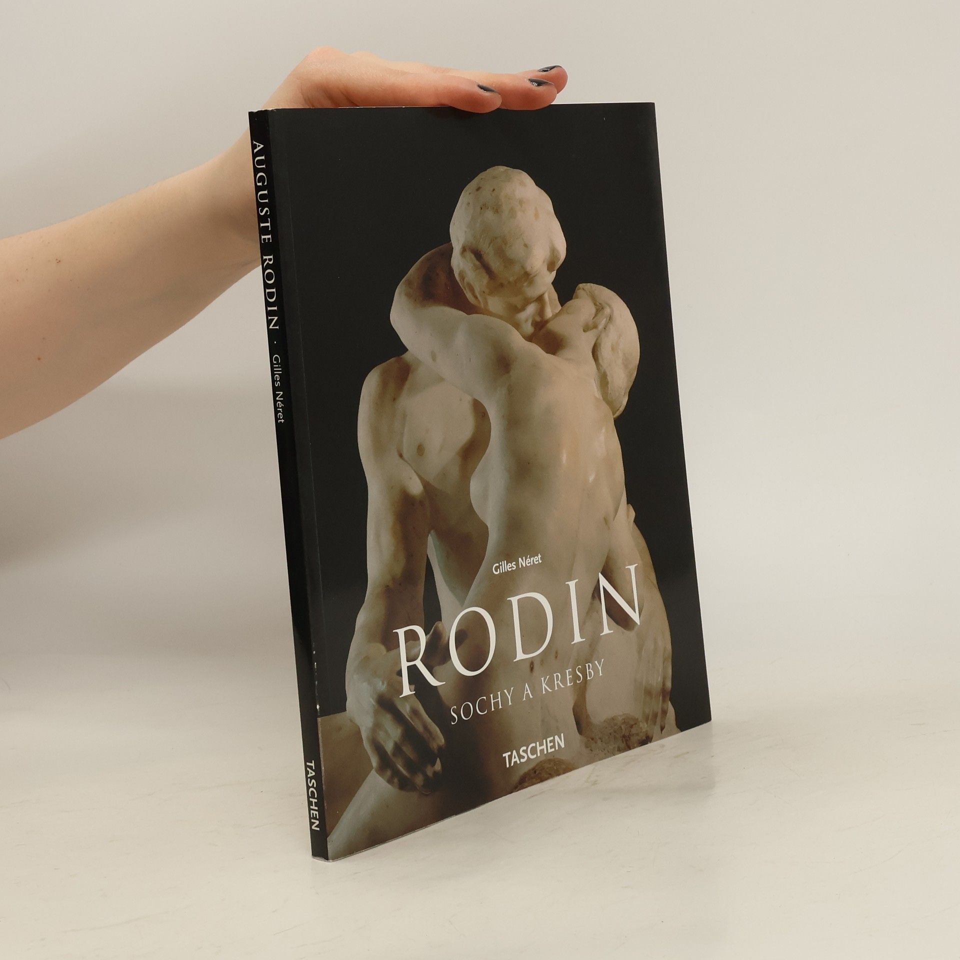 Gilles Néret Rodin - Sochy a Kresby