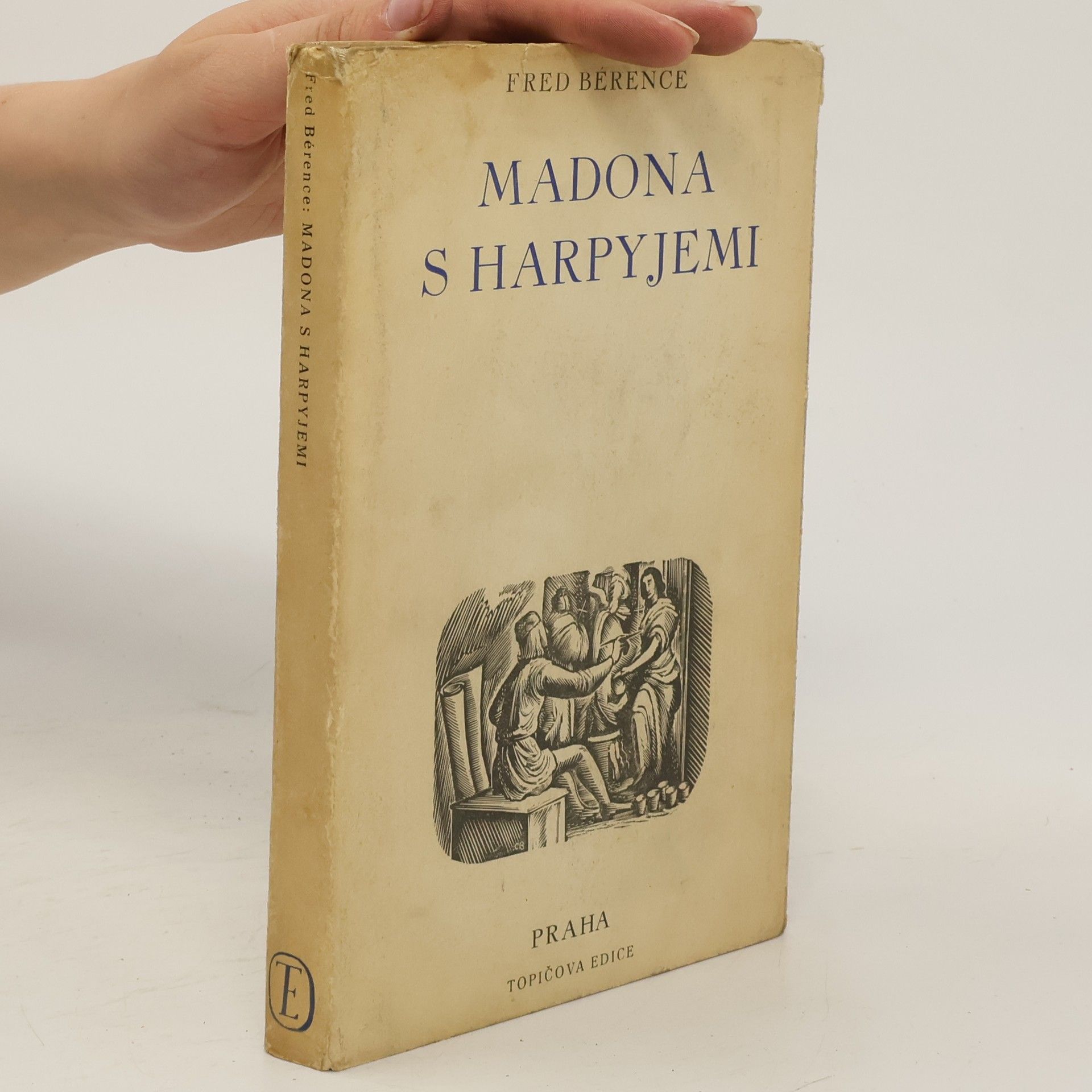 Fred Bérence Madona s harpyjemi