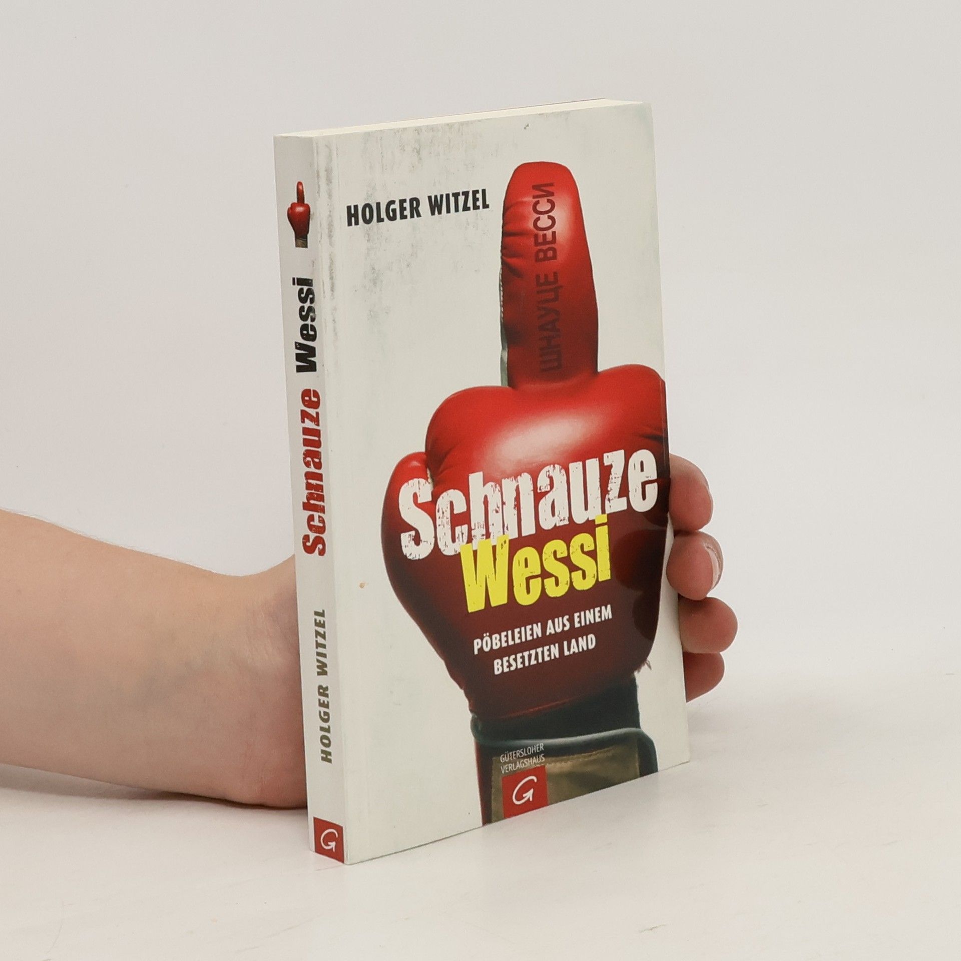 Holger Witzel Schnauze Wessi