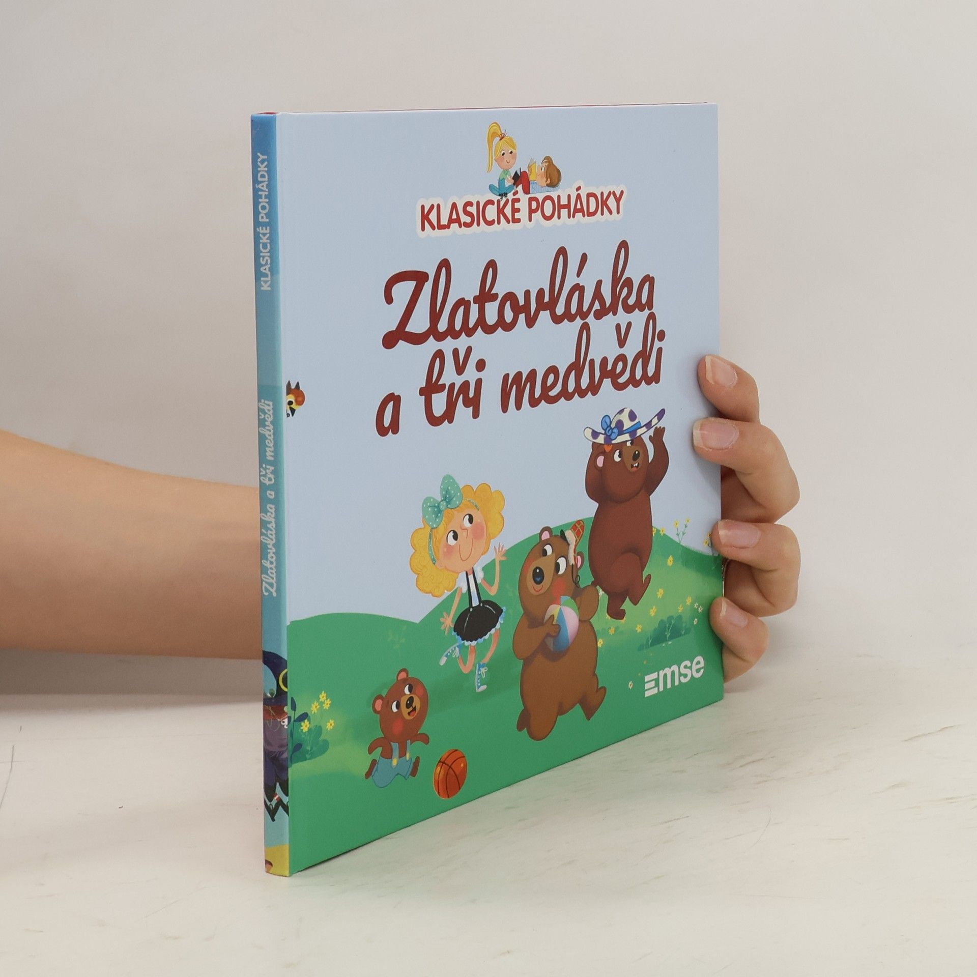 Collectif d'auteurs Klasické pohádky. Zlatovláska a tři medvědi