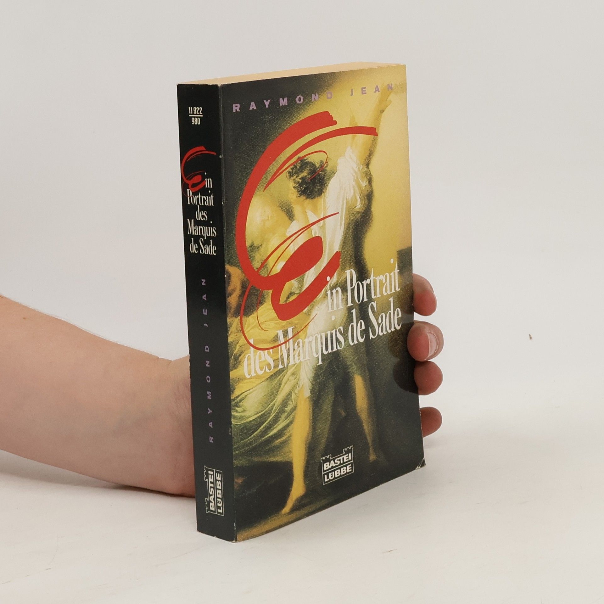 Jean-Raymond Abrial Ein Portrait des Marquis de Sade