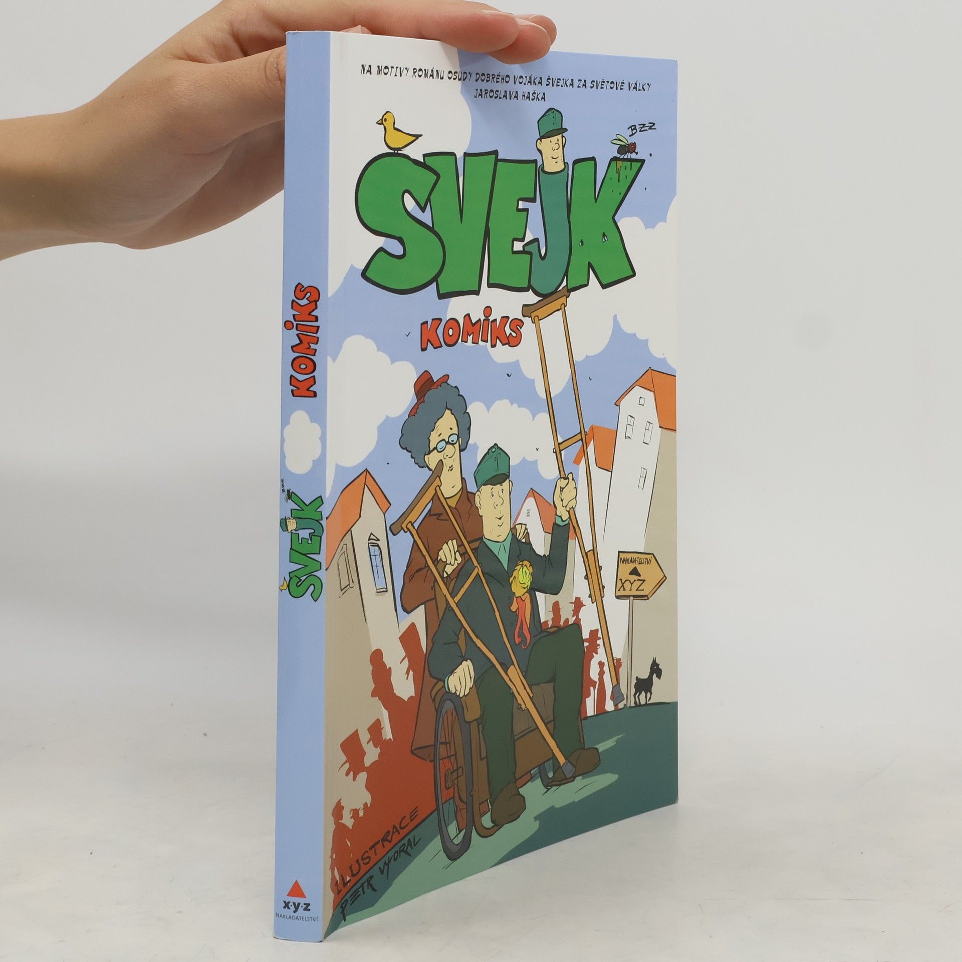 Petr Vyoral Švejk: Komiks