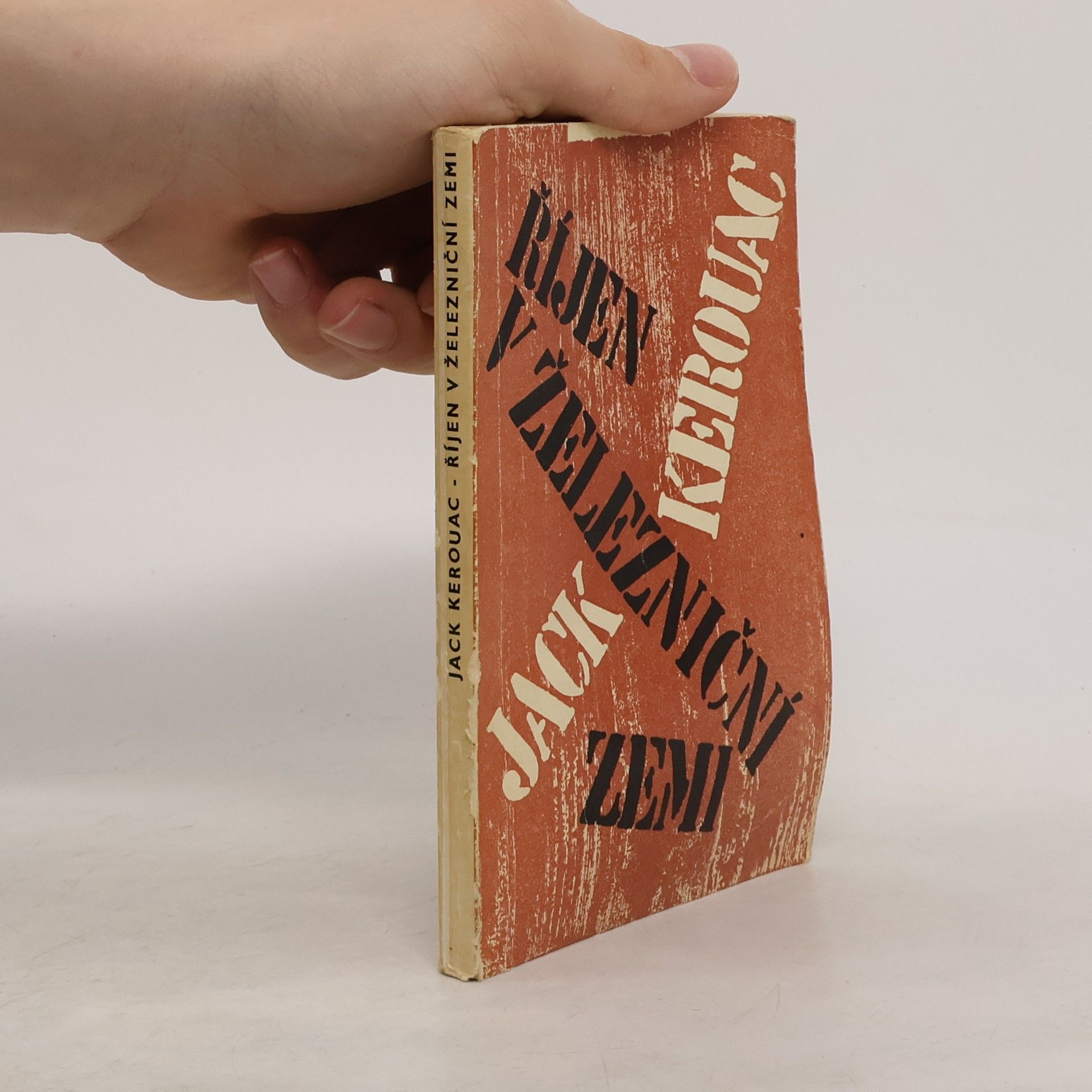 Jack Kerouac Říjen v železniční zemi