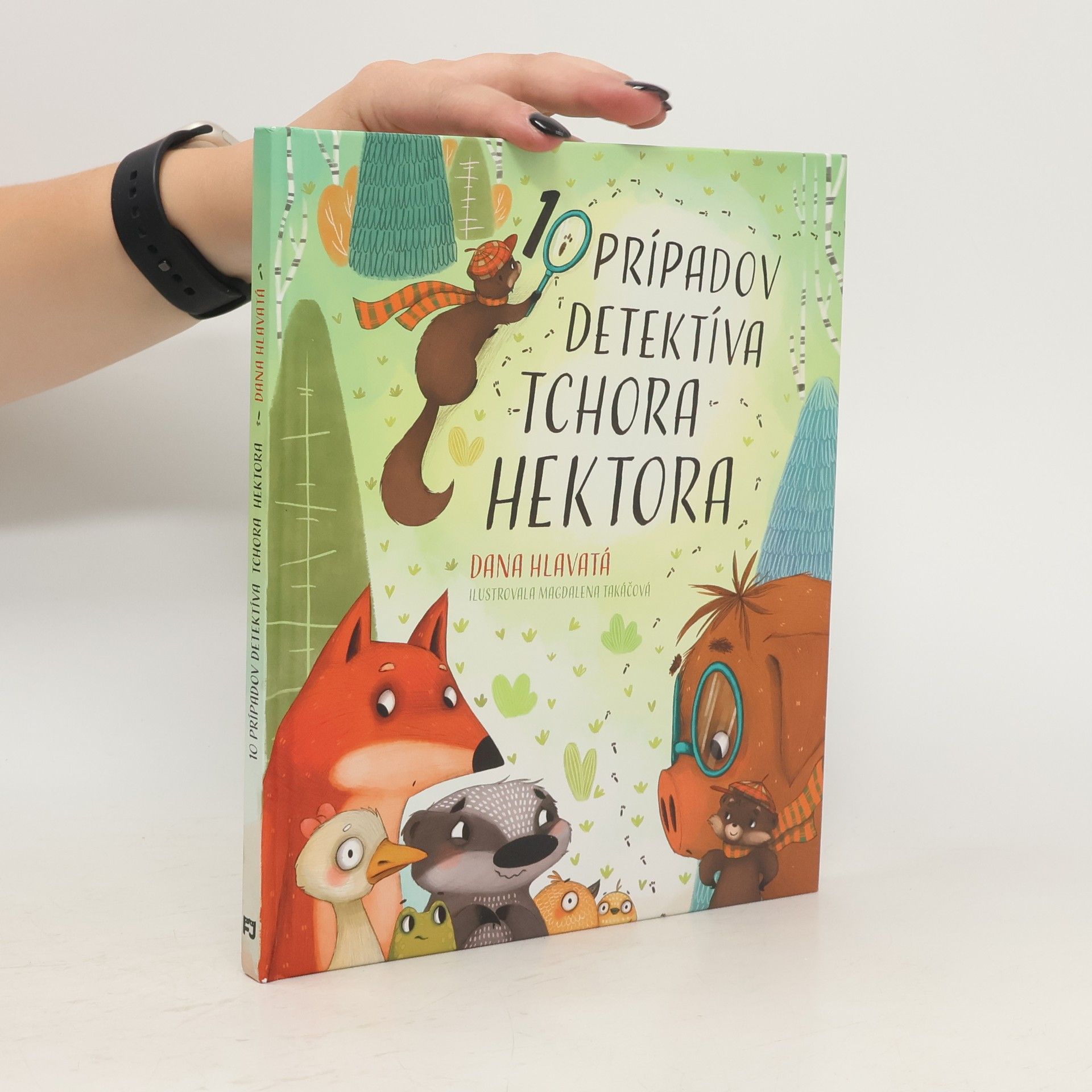 Dana Hlavatá 10 prípadov detektíva tchora Hektora