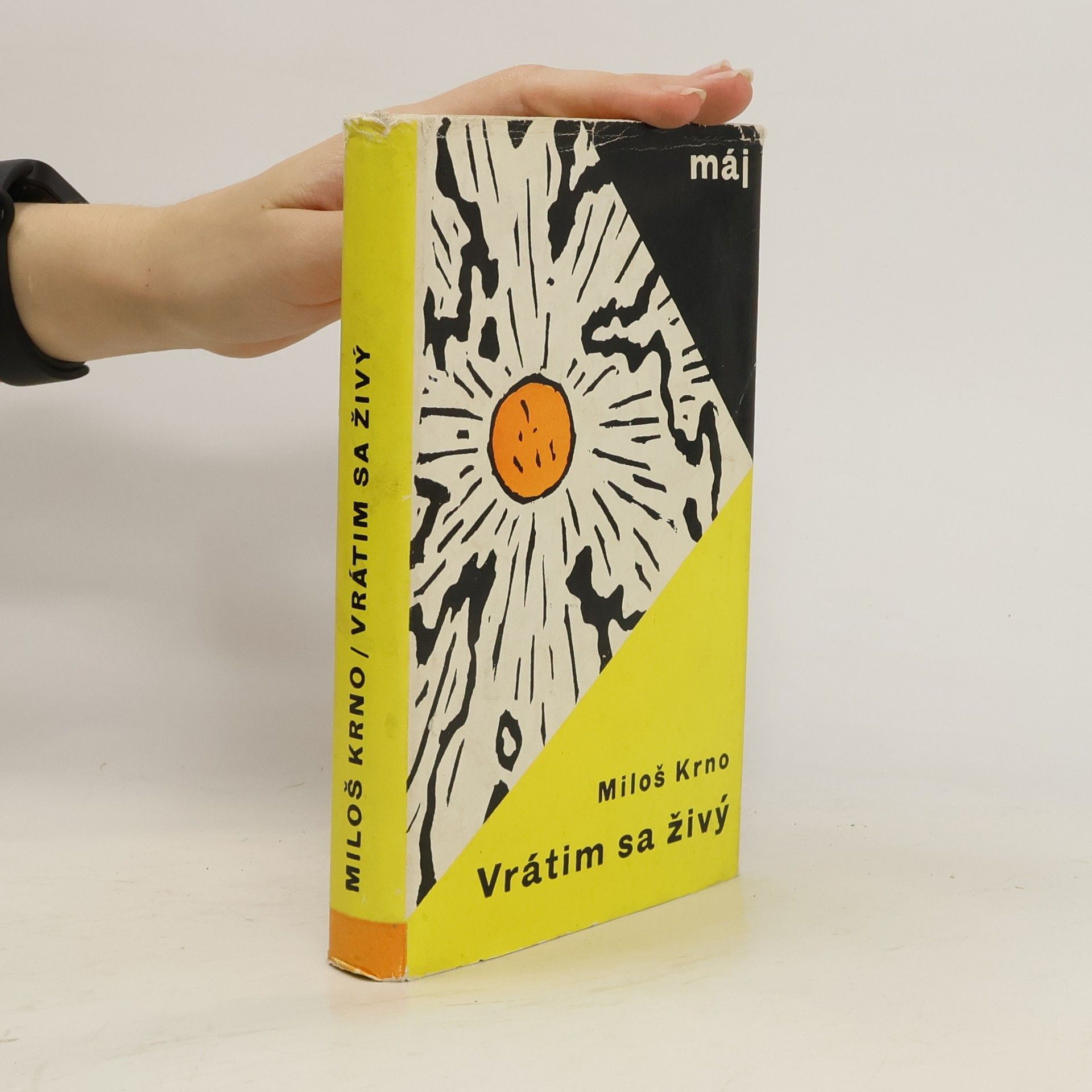 Miloš Krno Vrátim sa živý