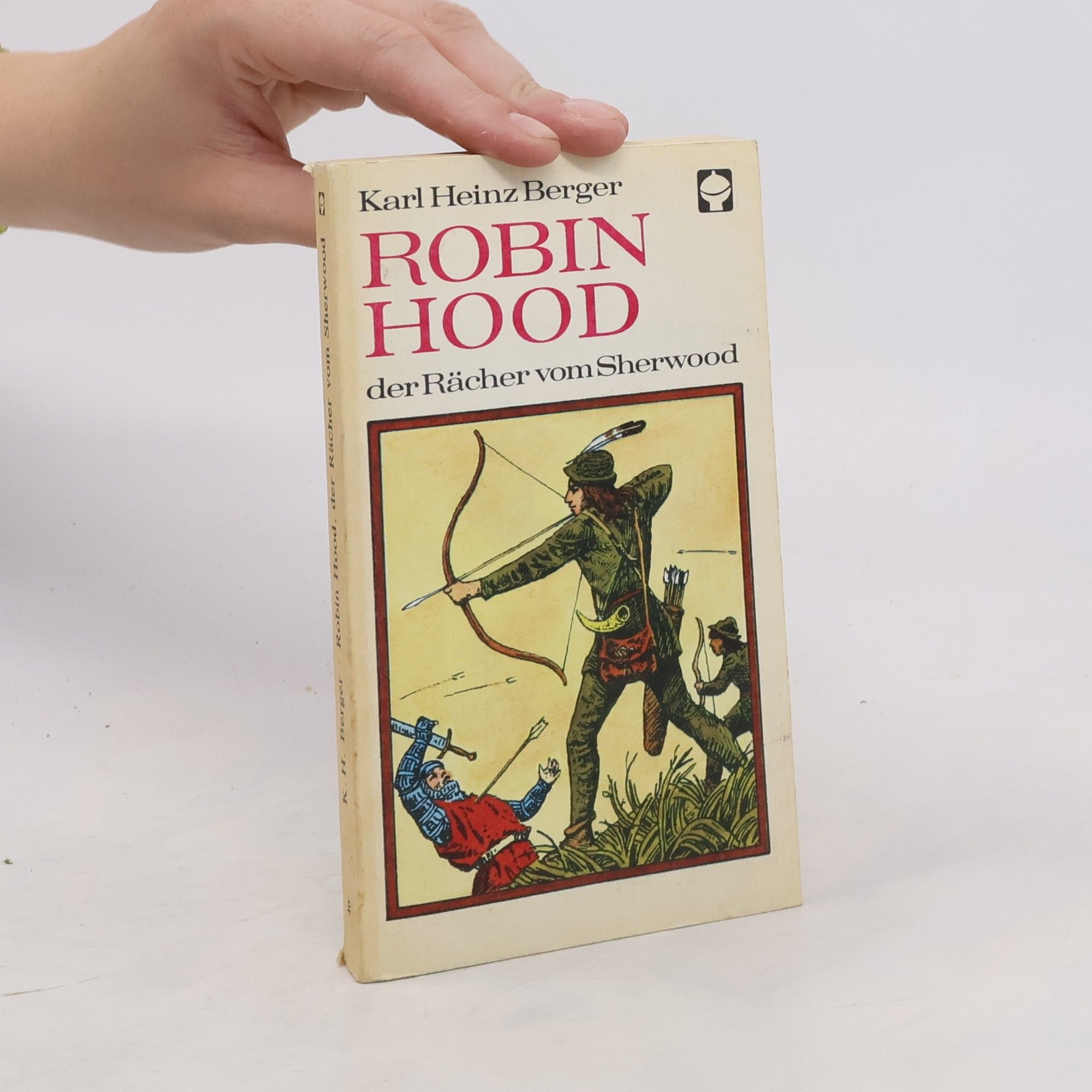 Karl Heinz Berger Robin Hood, der Rächer vom Sherwood