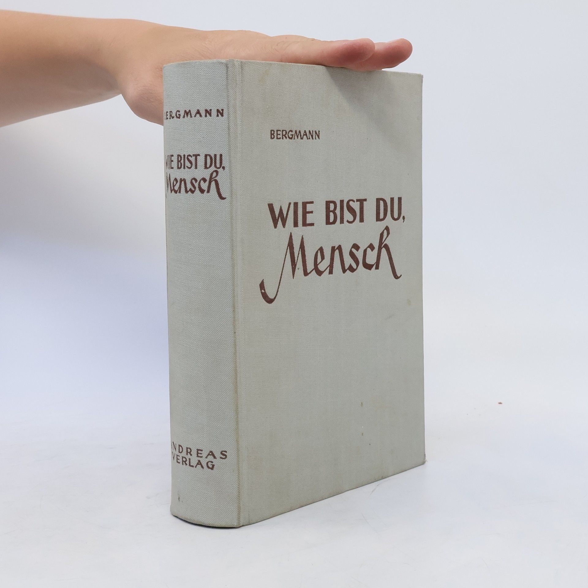 Elisabeth Bergmann Wie bist du, Mench