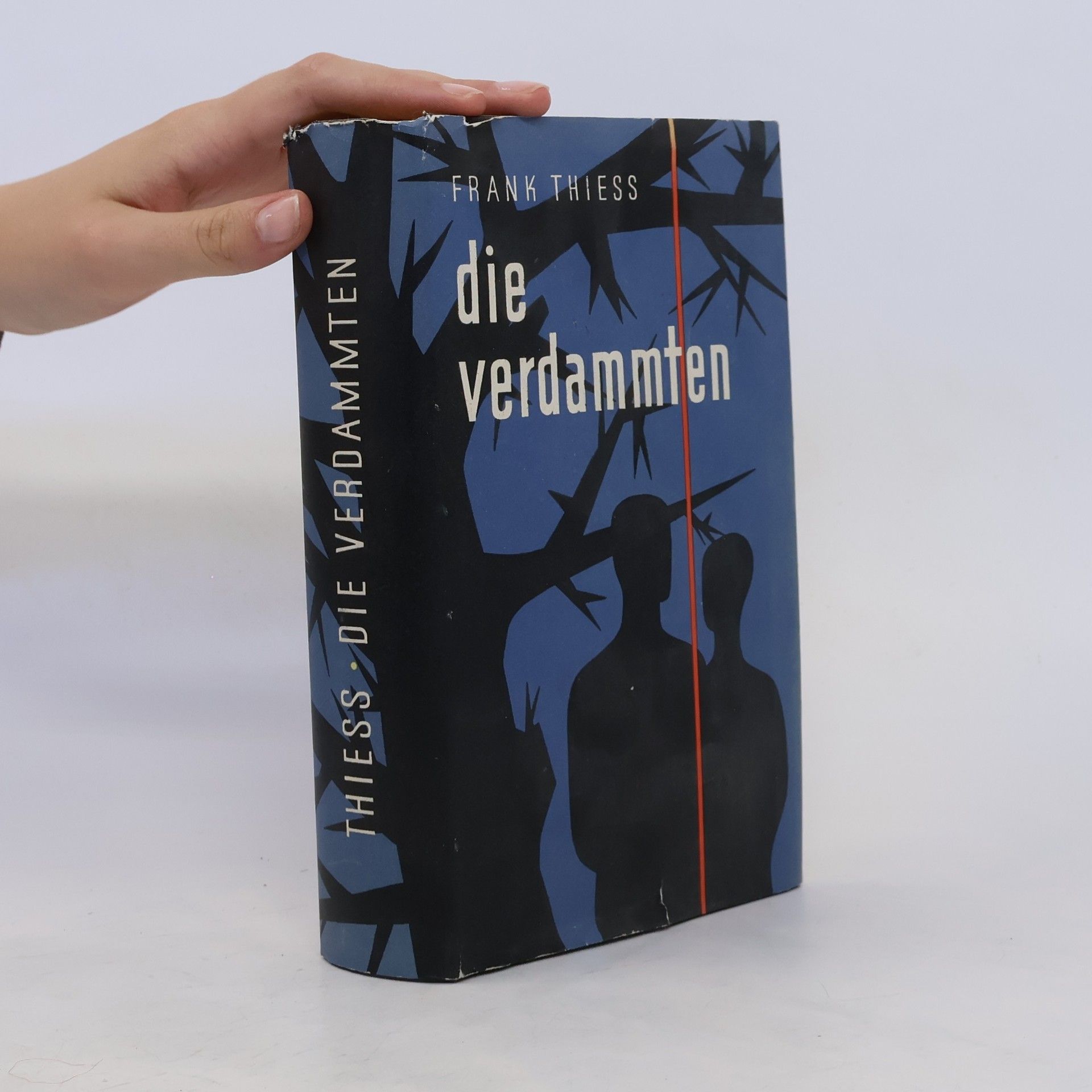 Frank Thiess Die Verdammten