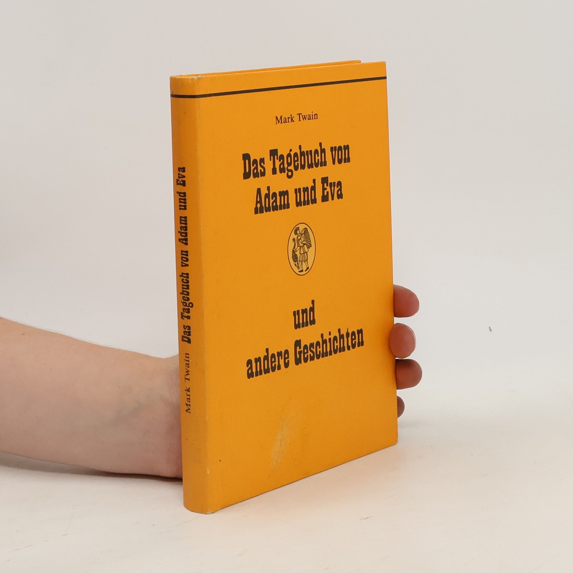 Mark Twain Das Tagebuch von Adam und Eva und andere Geschichten