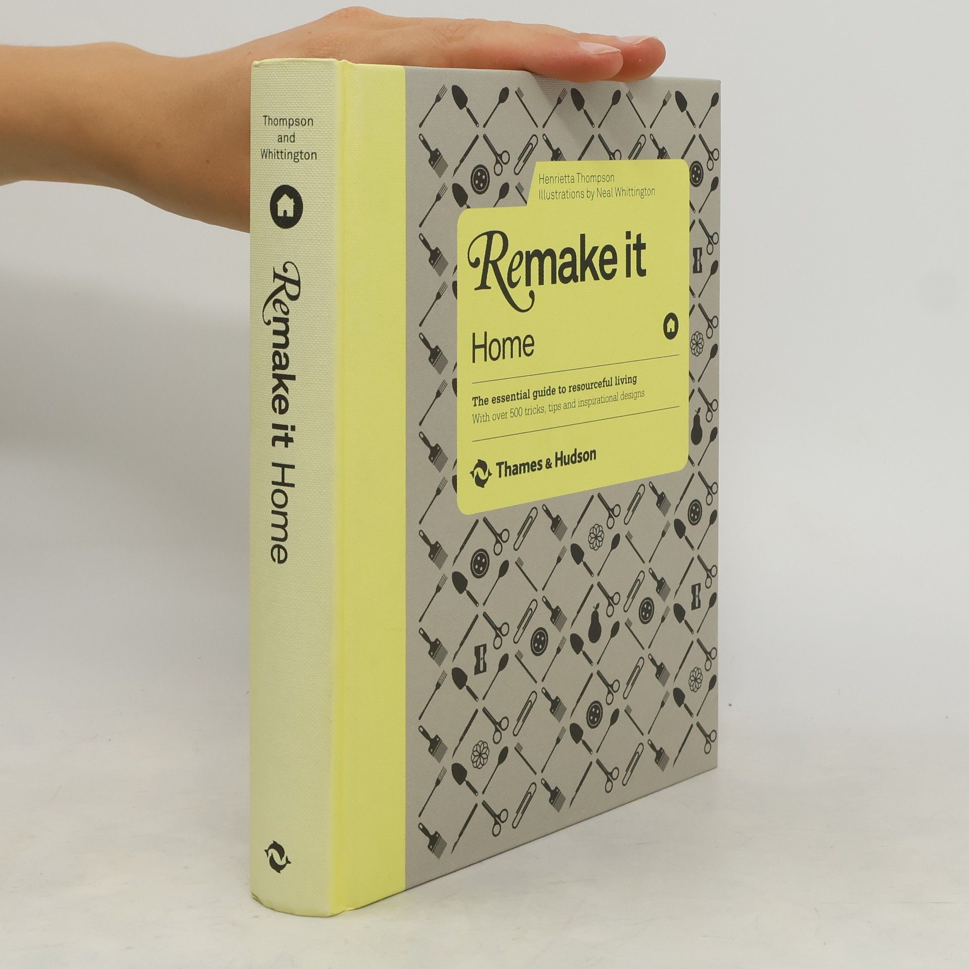 Henrietta Thompson Remake It: Home