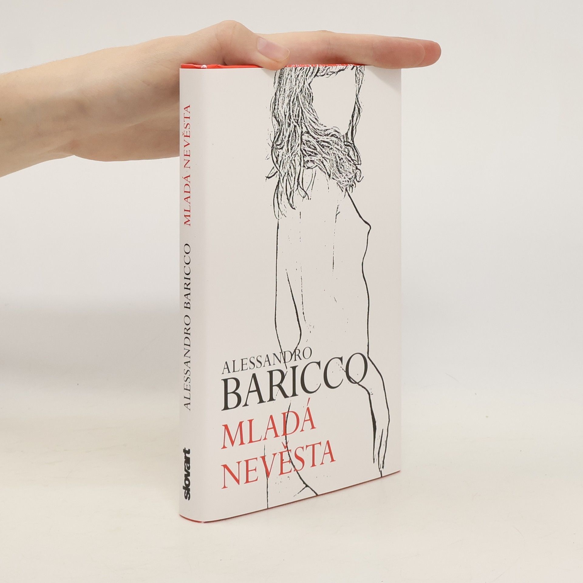 Alessandro Baricco Mladá nevěsta