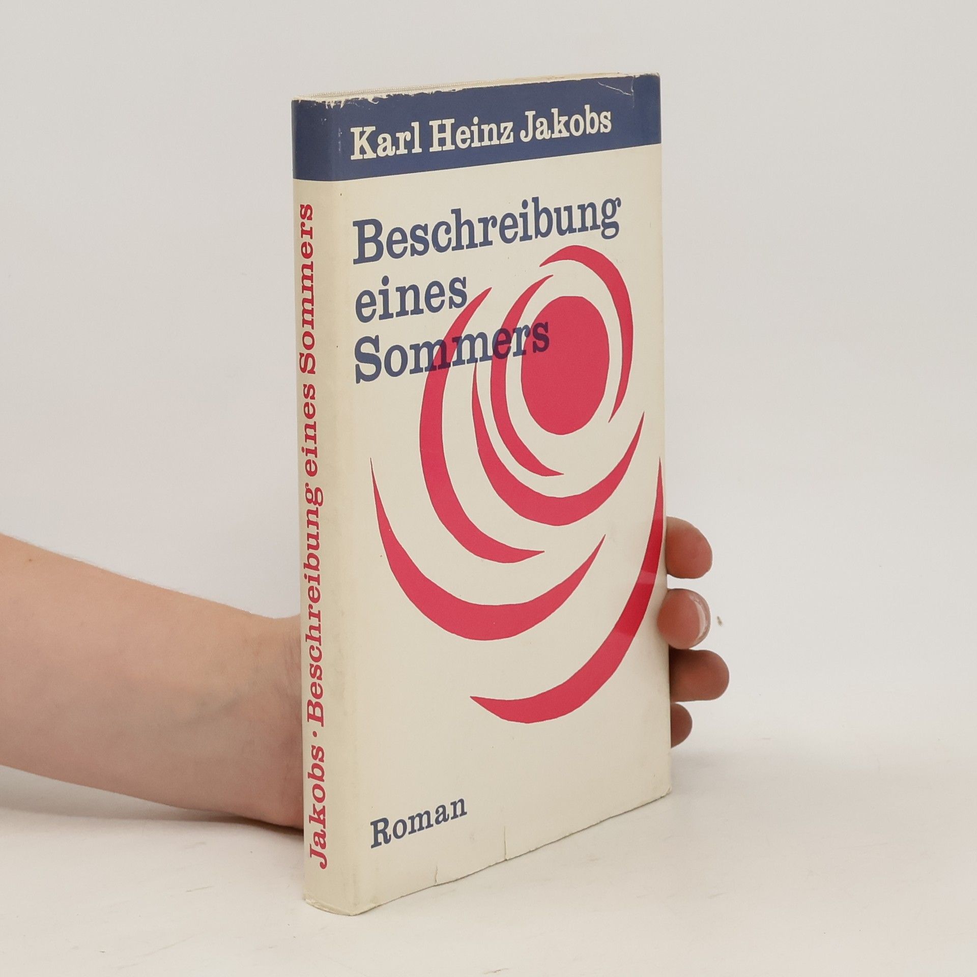 Karl Heinz Jakobs Beschreibung eines Sommers